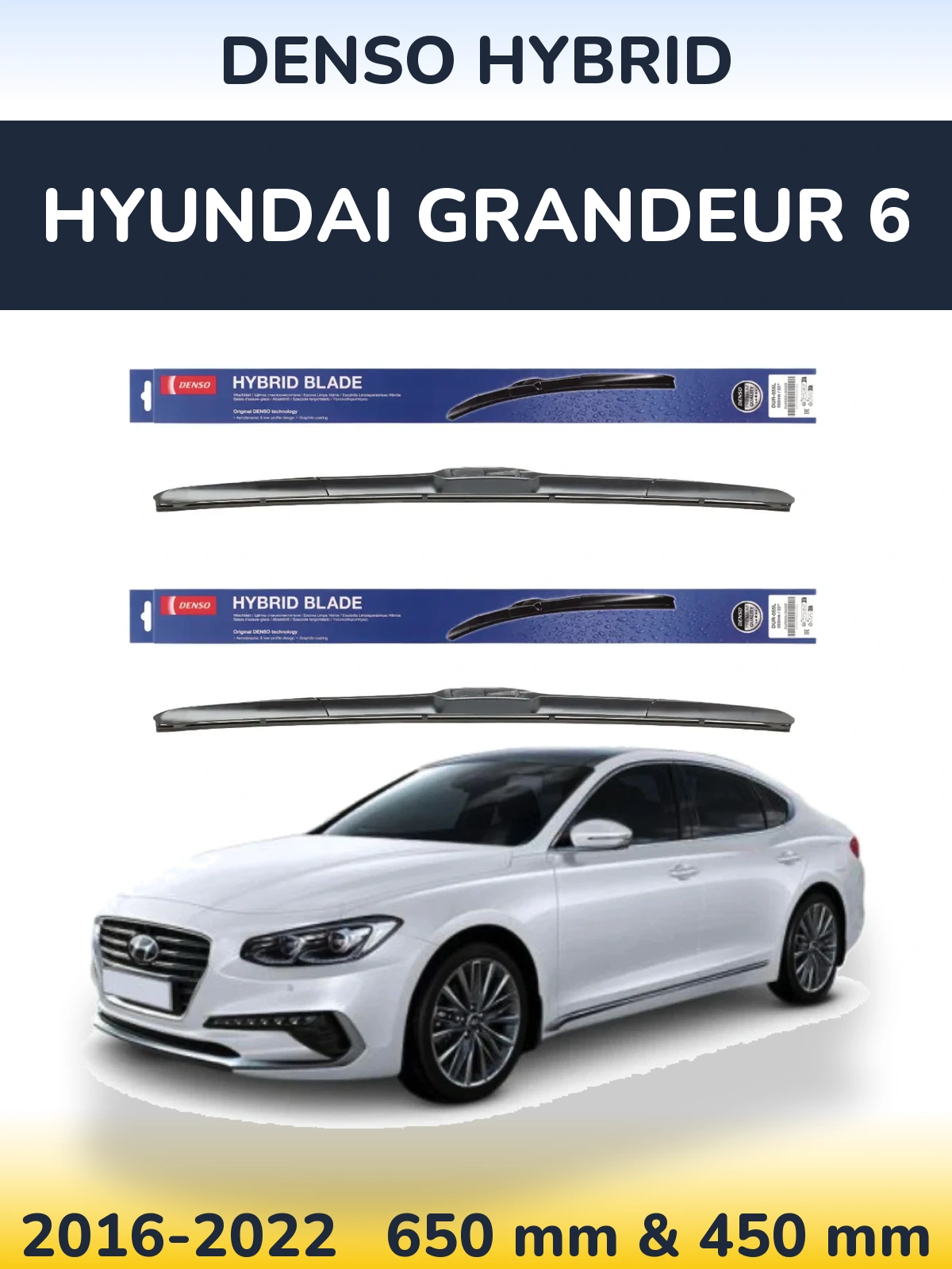 Ștergătoare Denso Hybrid pentru Hyundai Grandeur 6