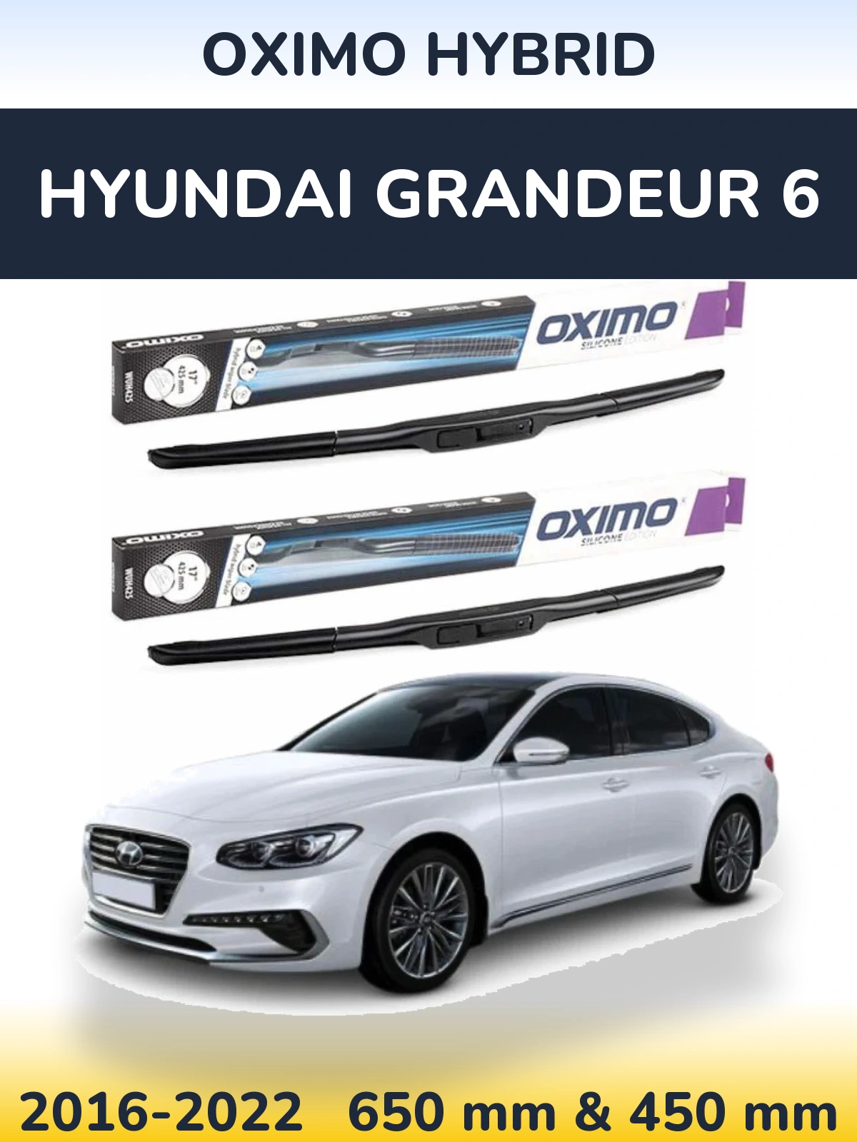 Комплект передних дворников Oximo Hybrid 650 & 450 мм для Hyundai Grandeur 6 2016-2022