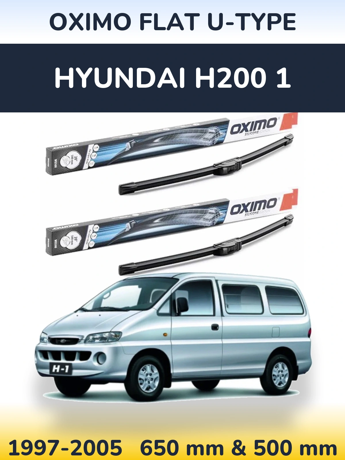 Ștergătoare Oximo Flat U-type pentru Hyundai H200 1