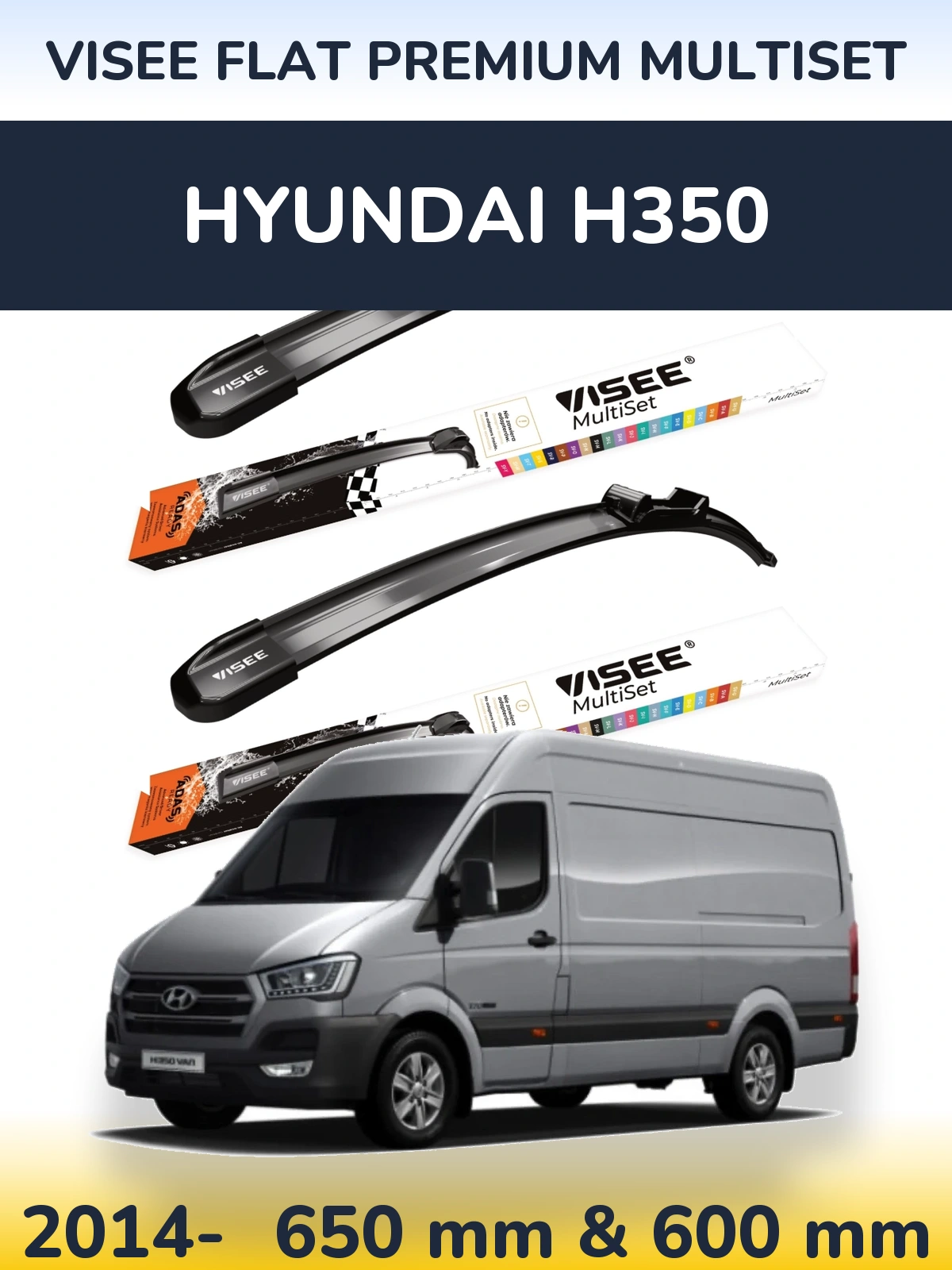 Ștergătoare VISEE FLAT PREMIUM MultiSet pentru Hyundai H350