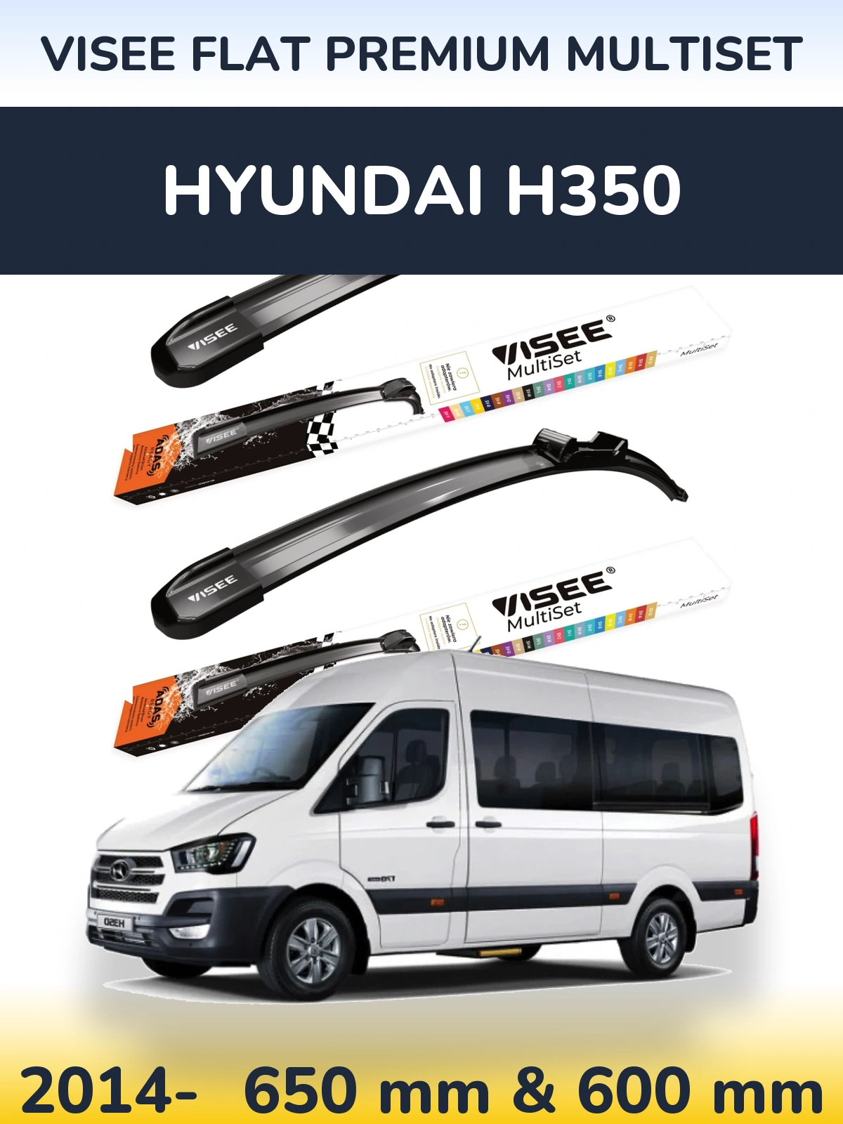Ștergătoare VISEE FLAT PREMIUM MultiSet pentru Hyundai H350