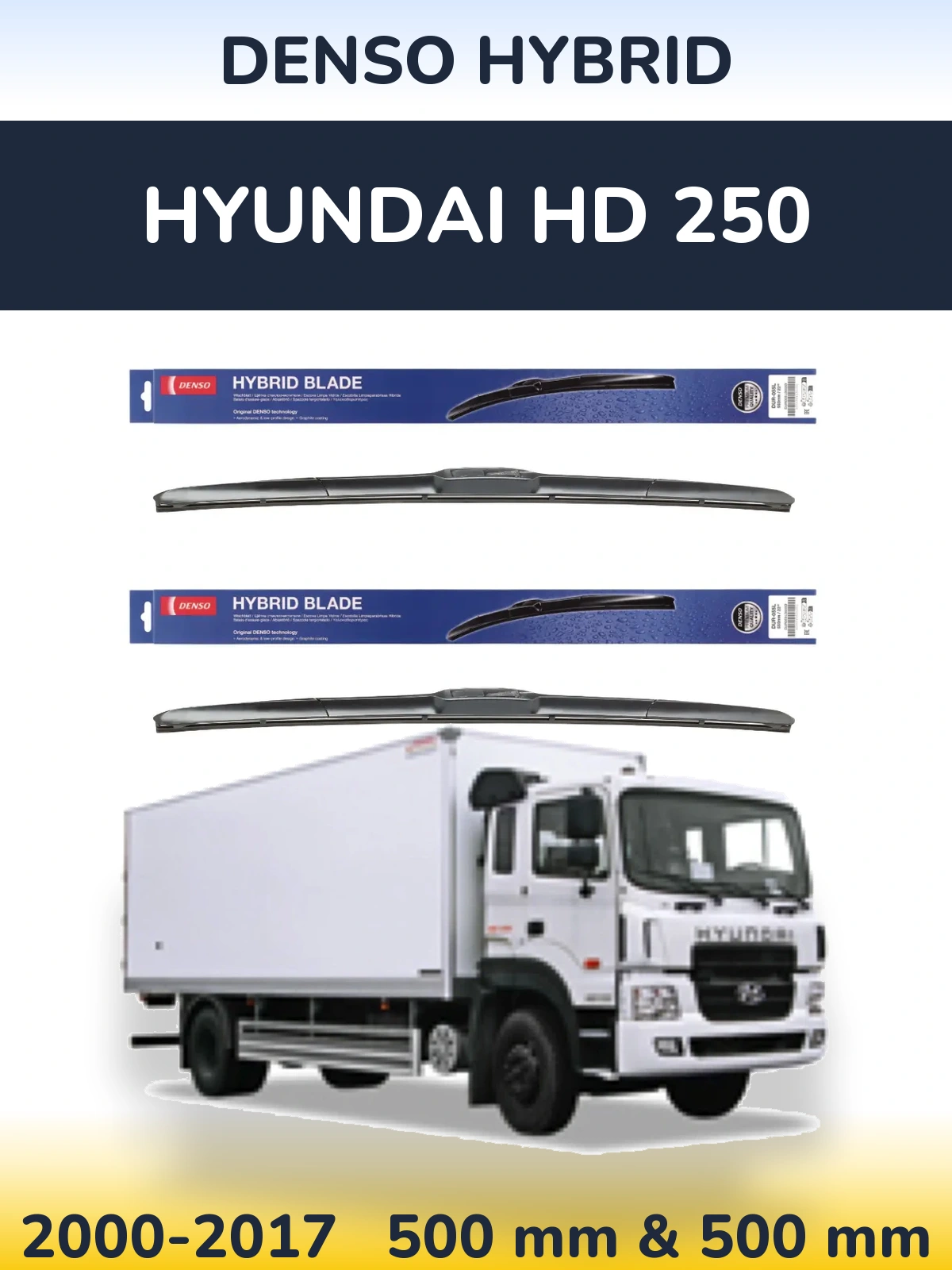 Ștergătoare Denso Hybrid pentru Hyundai HD 250