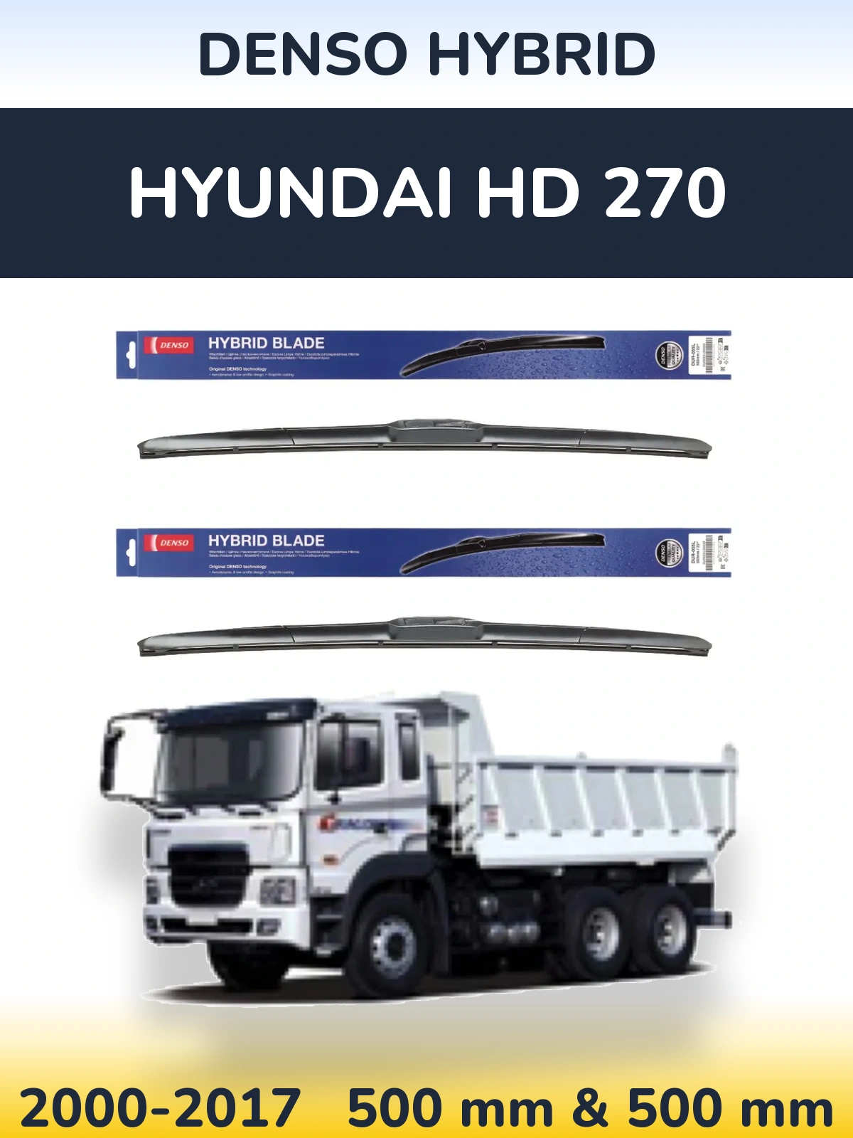 Ștergătoare Denso Hybrid pentru Hyundai HD 270