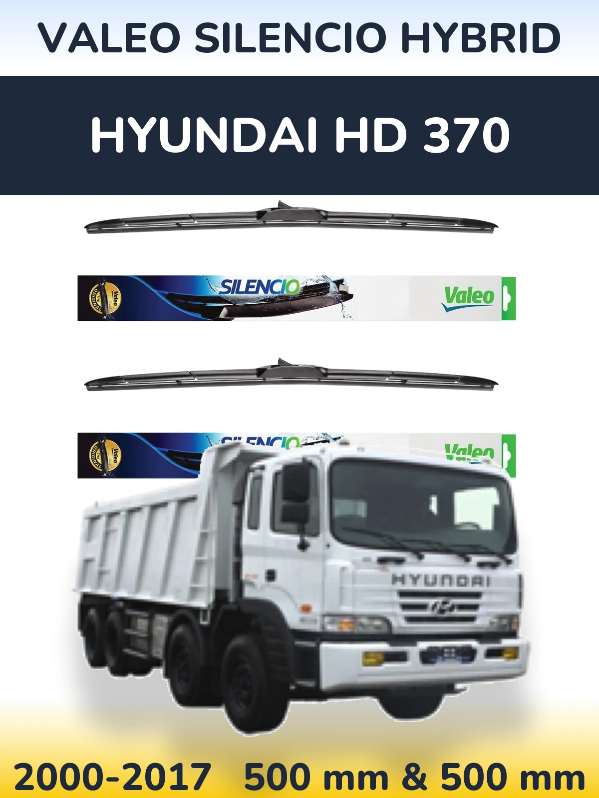 Ștergătoare Valeo Silencio Hybrid pentru Hyundai HD 370