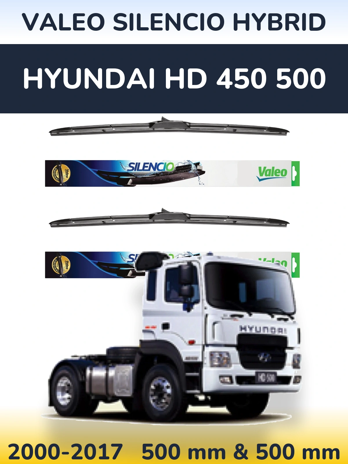 Комплект передних дворников Valeo Silencio Hybrid 500 & 500 мм для Hyundai HD 450 500 2000-2017