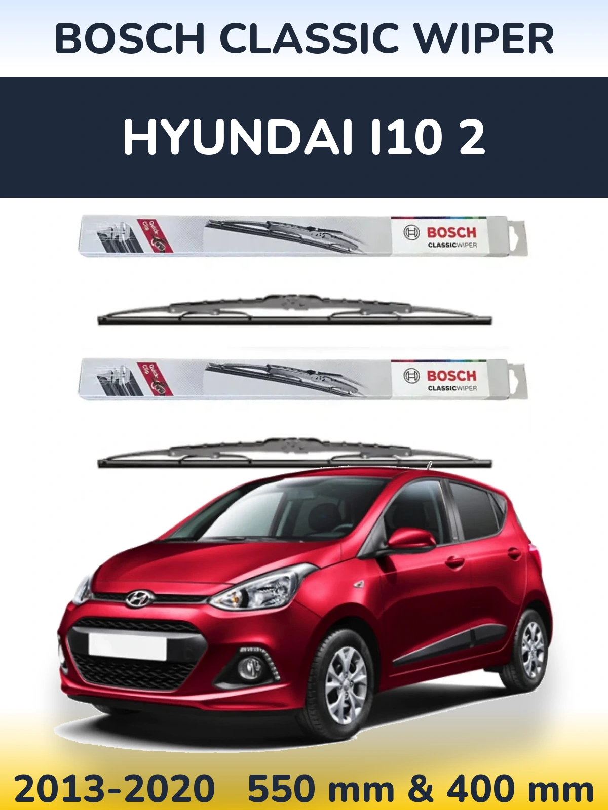 Ștergătoare BOSCH Classic Wiper pentru Hyundai i10 2