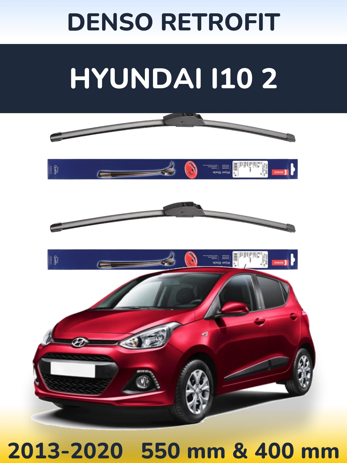 Ștergătoare Denso Retrofit pentru Hyundai i10 2