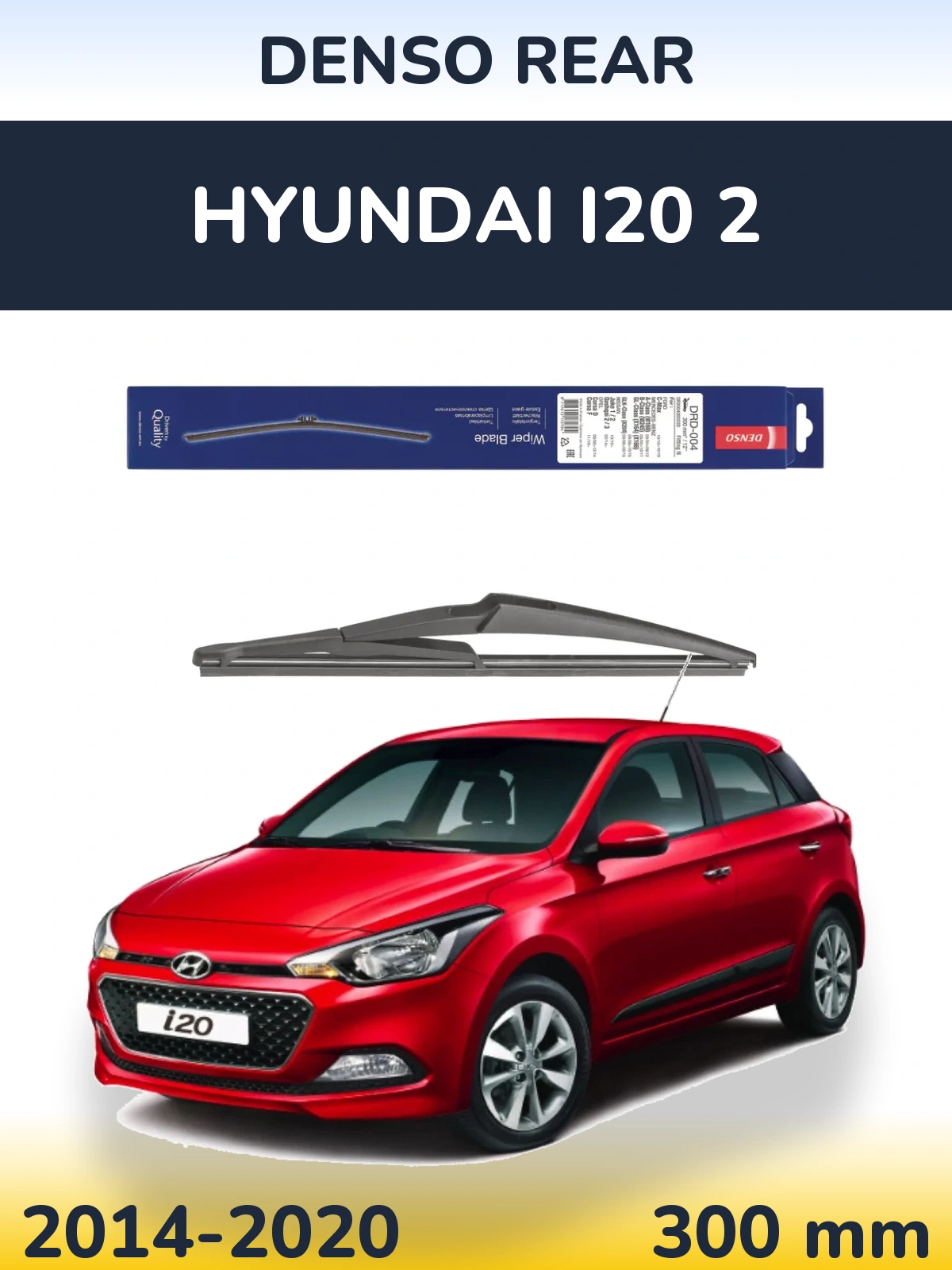 Ștergătoare Denso Rear pentru Hyundai i20 2