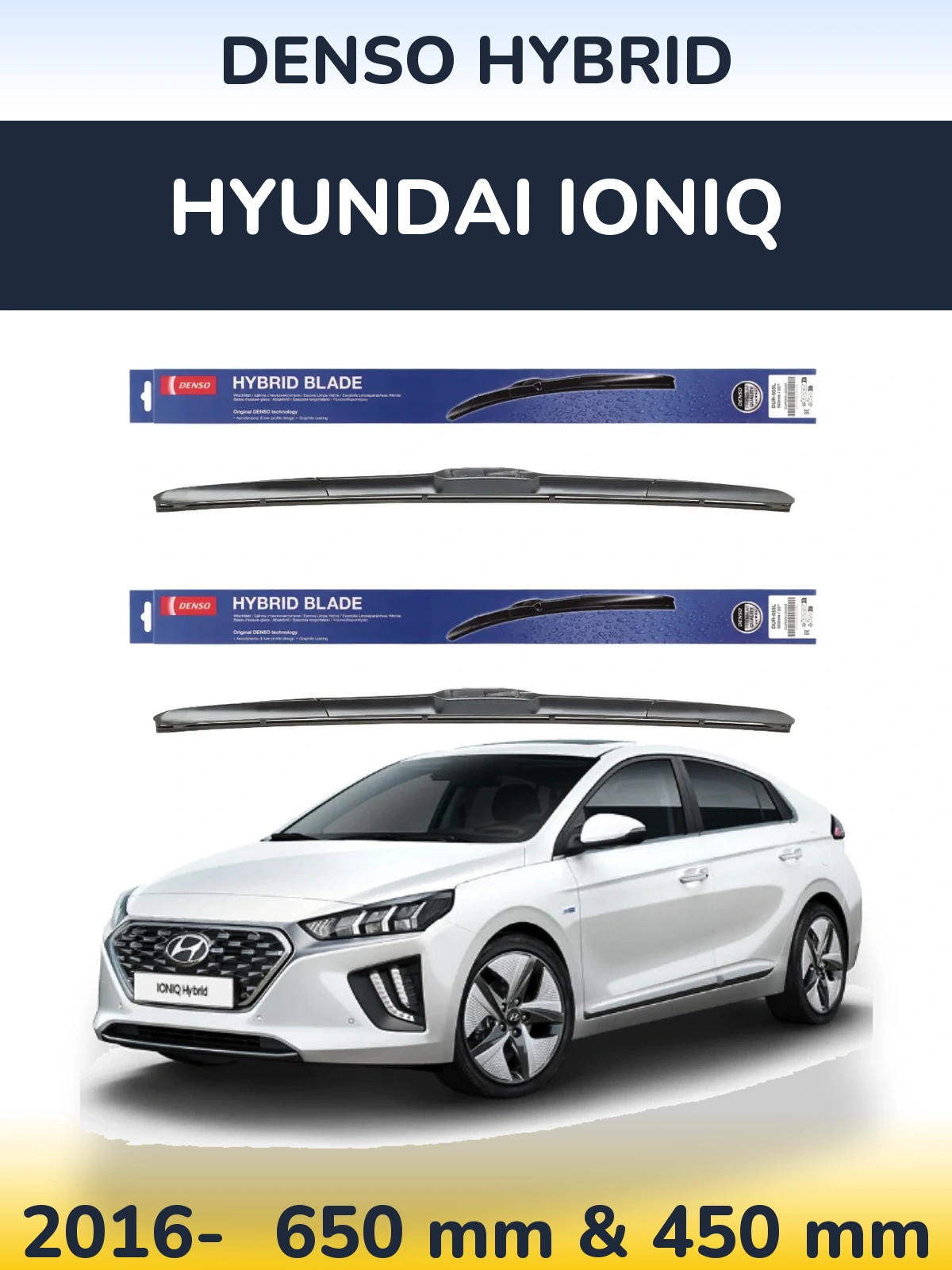 Ștergătoare Denso Hybrid pentru Hyundai IONIQ
