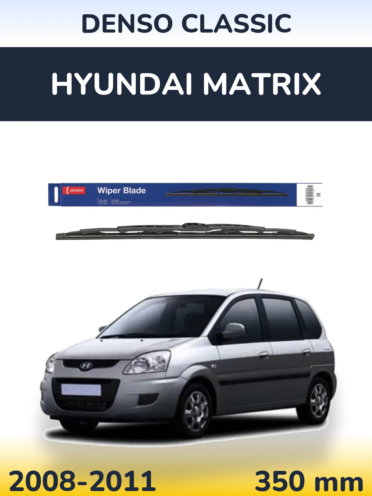 Ștergătoare Denso Classic pentru Hyundai Matrix