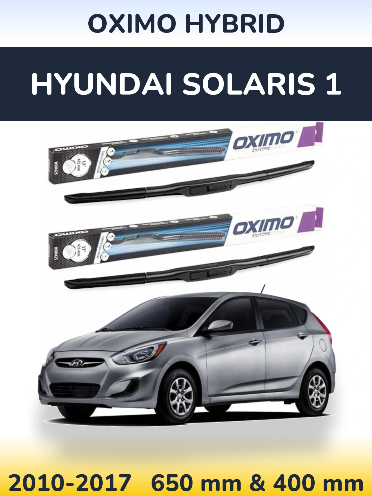 Комплект передних дворников Oximo Hybrid 650 & 400 мм для Hyundai Solaris 1 2010-2017