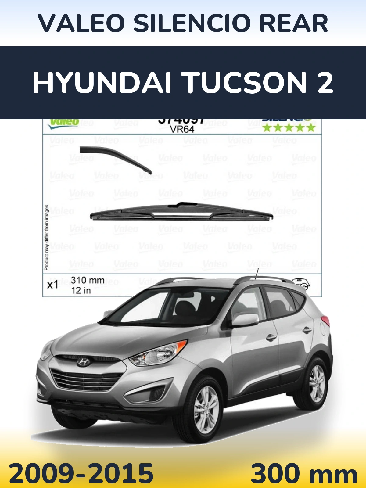 Ștergătoare Valeo Silencio Rear pentru Hyundai Tucson 2