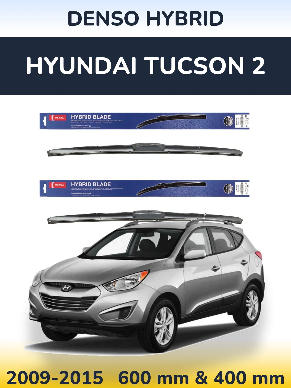 Ștergătoare Denso Hybrid pentru Hyundai Tucson 2