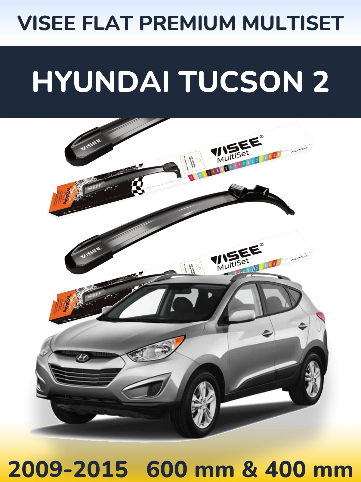 Комплект передних дворников VISEE FLAT PREMIUM MultiSet 600 & 400 мм для Hyundai Tucson 2 2009-2015