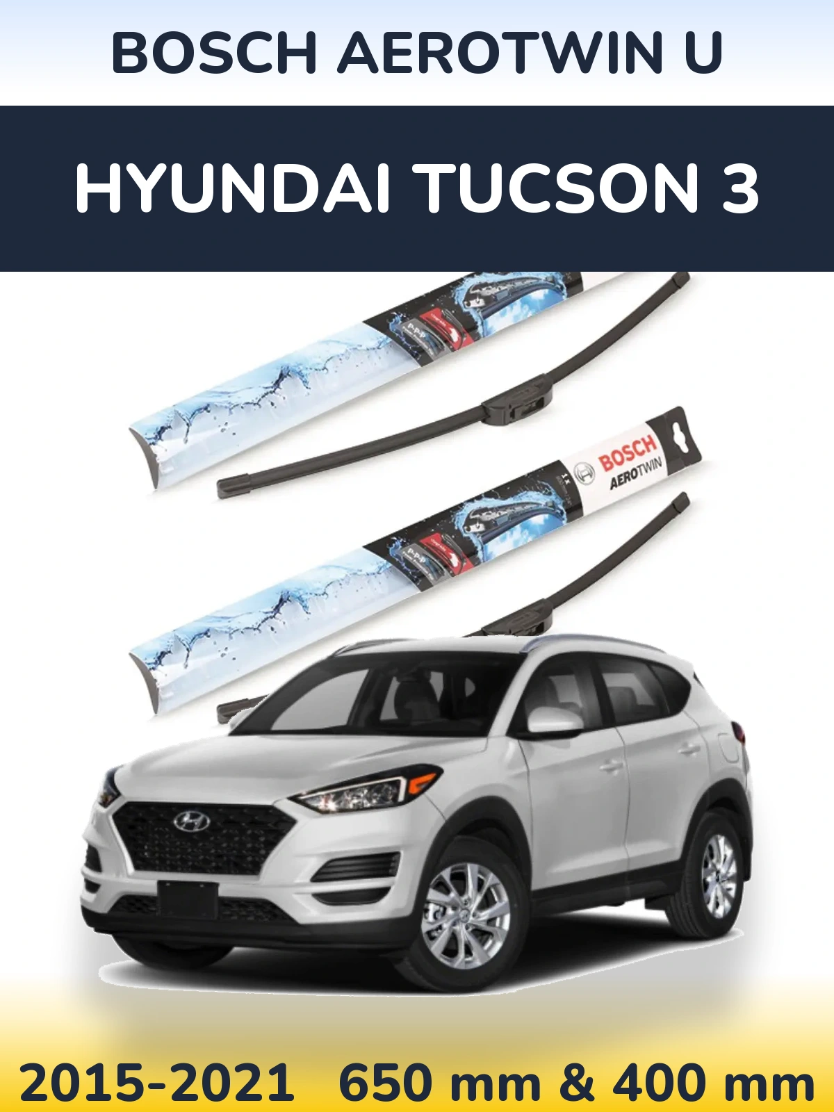 Ștergătoare BOSCH AeroTwin U pentru Hyundai Tucson 3