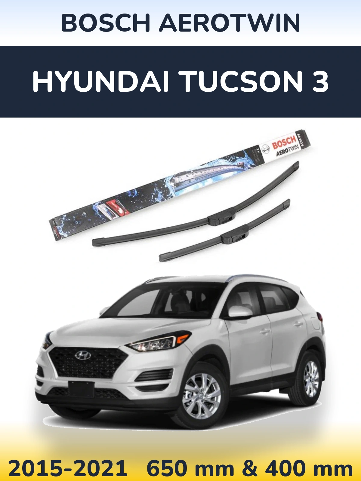 Ștergătoare BOSCH AeroTwin pentru Hyundai Tucson 3