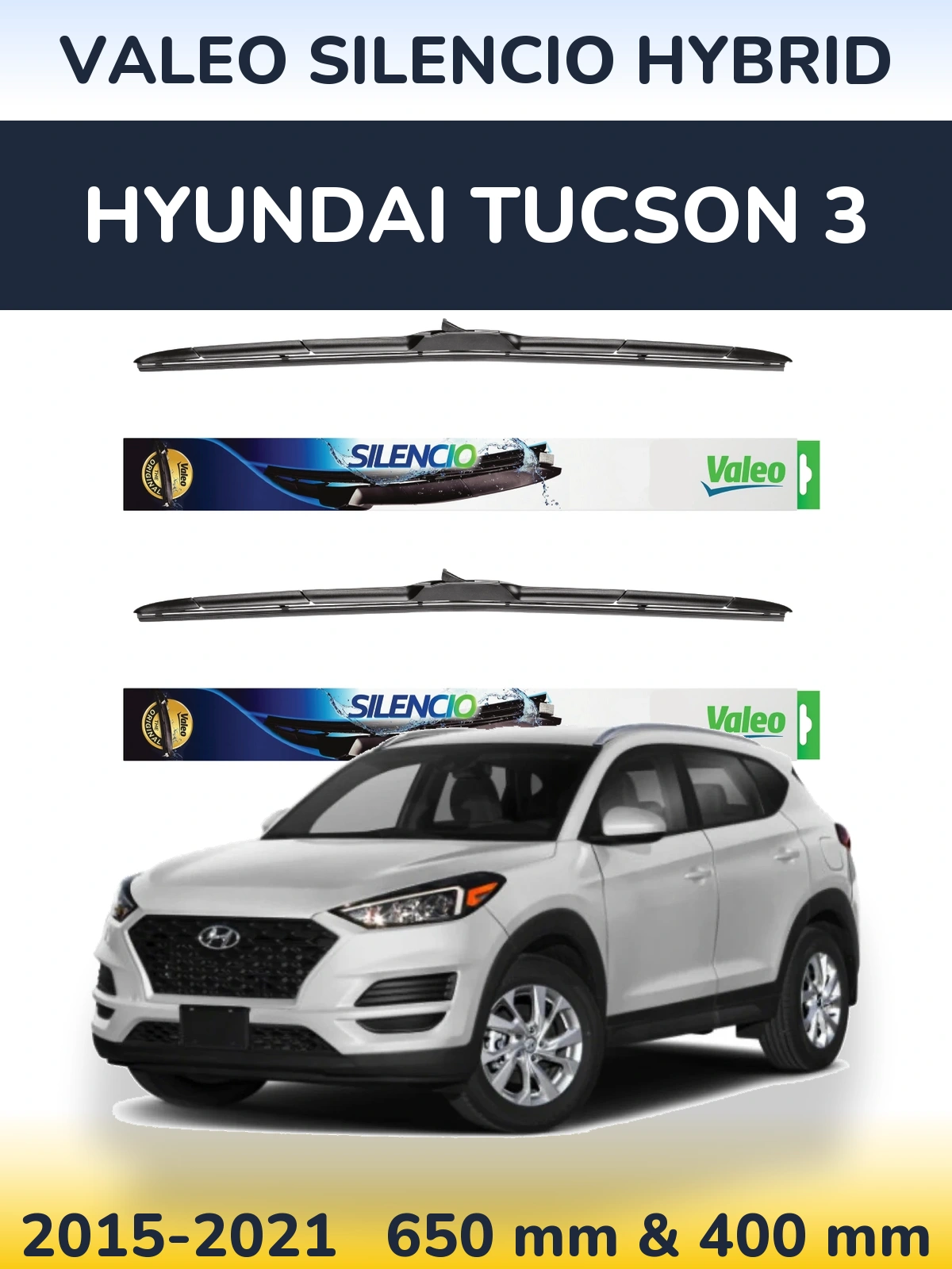 Комплект передних дворников Valeo Silencio Hybrid 650 & 400 мм для Hyundai Tucson 3 2015-2021