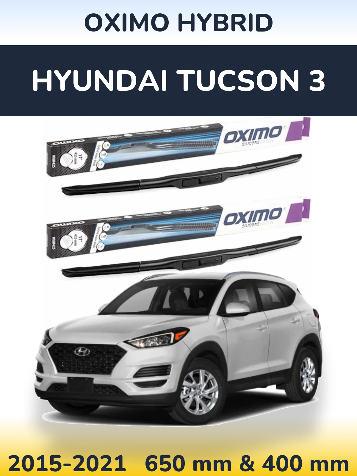 Ștergătoare Oximo Hybrid pentru Hyundai Tucson 3