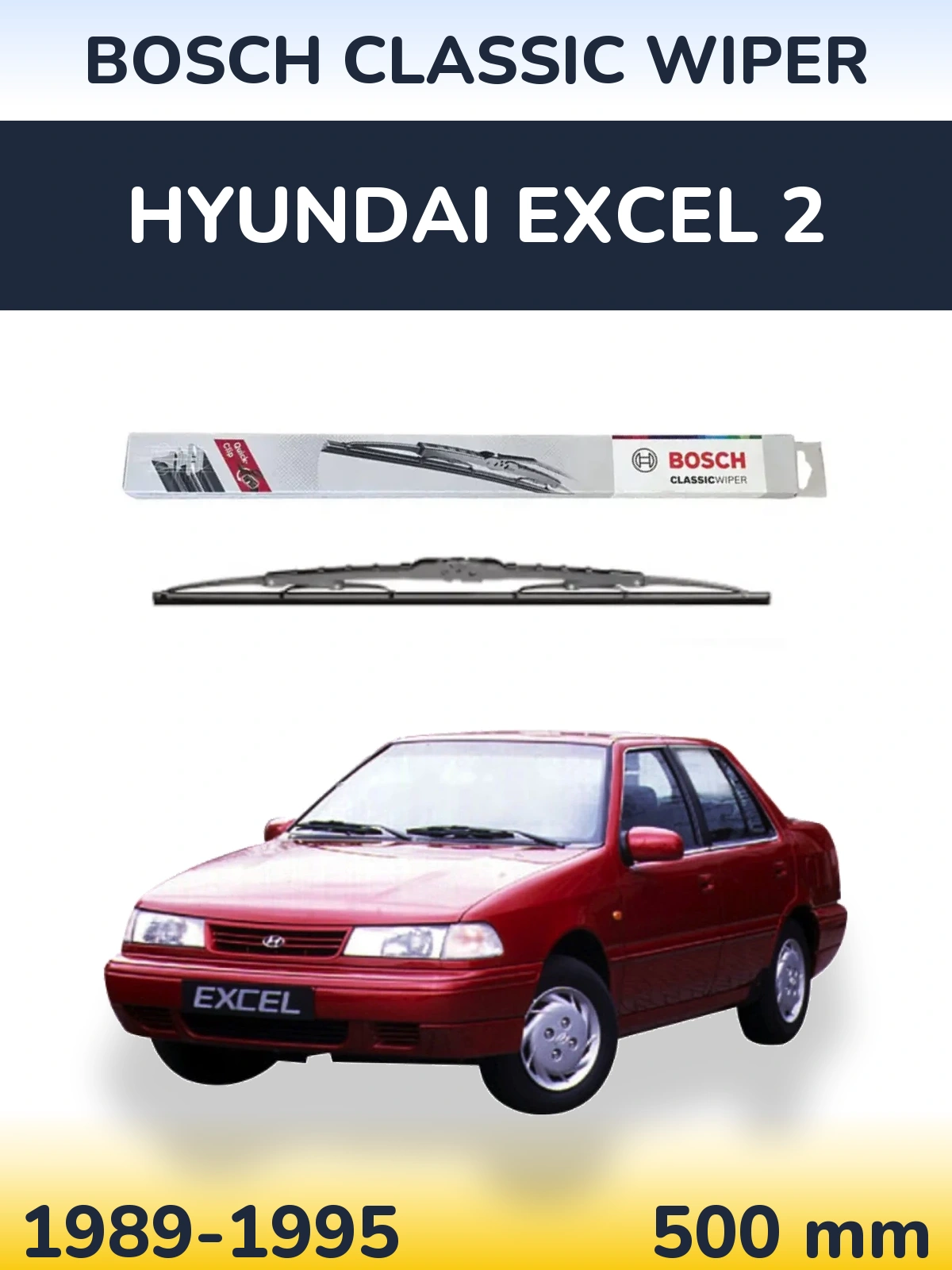 Ștergătoare BOSCH Classic Wiper pentru Hyundai Excel 2