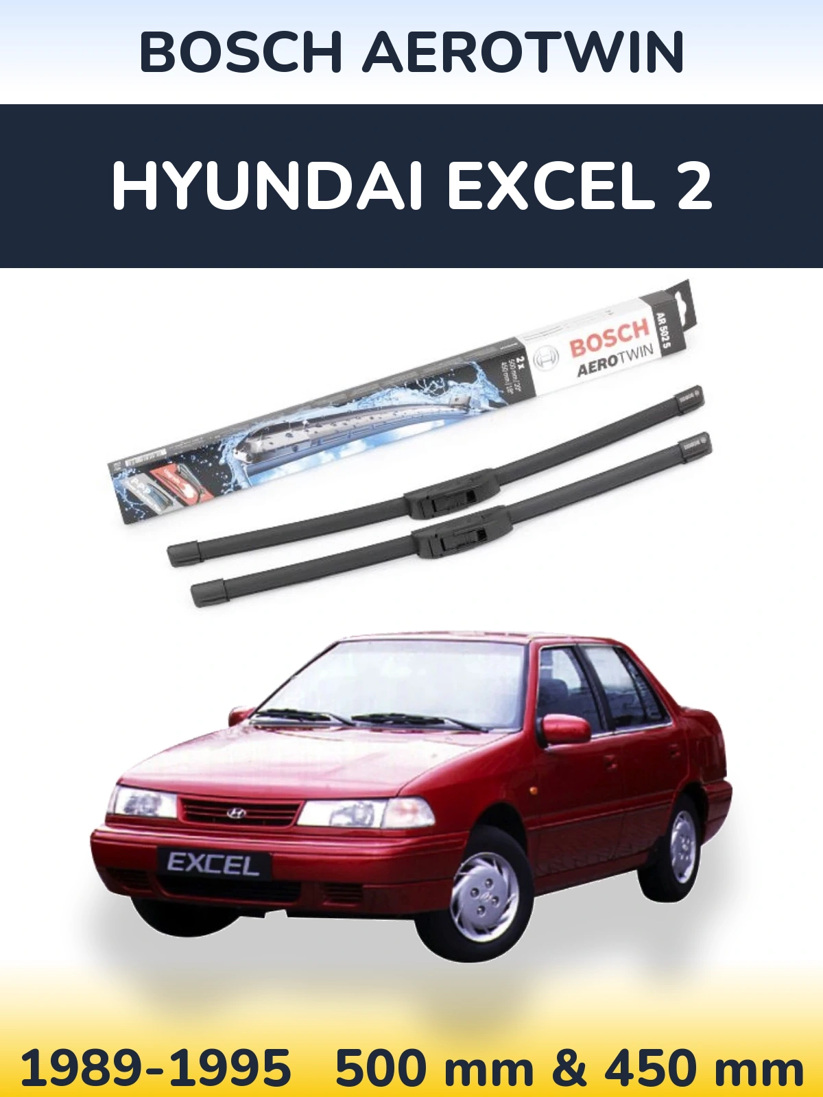 Комплект передних дворников BOSCH AeroTwin 500 & 450 мм для Hyundai Excel 2 1989-1995