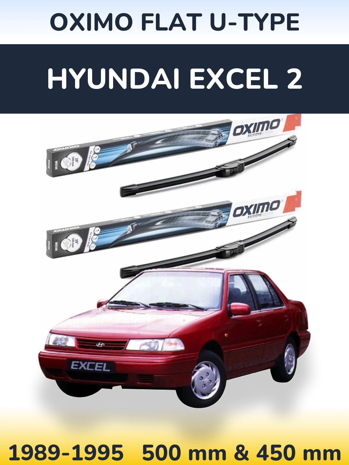 Front wiper blade set Oximo Flat U-type 500 & 450 mm for Hyundai Excel 2 1989-1995