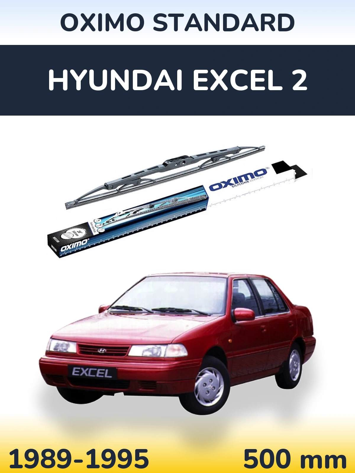 Ștergătoare Oximo Standard pentru Hyundai Excel 2