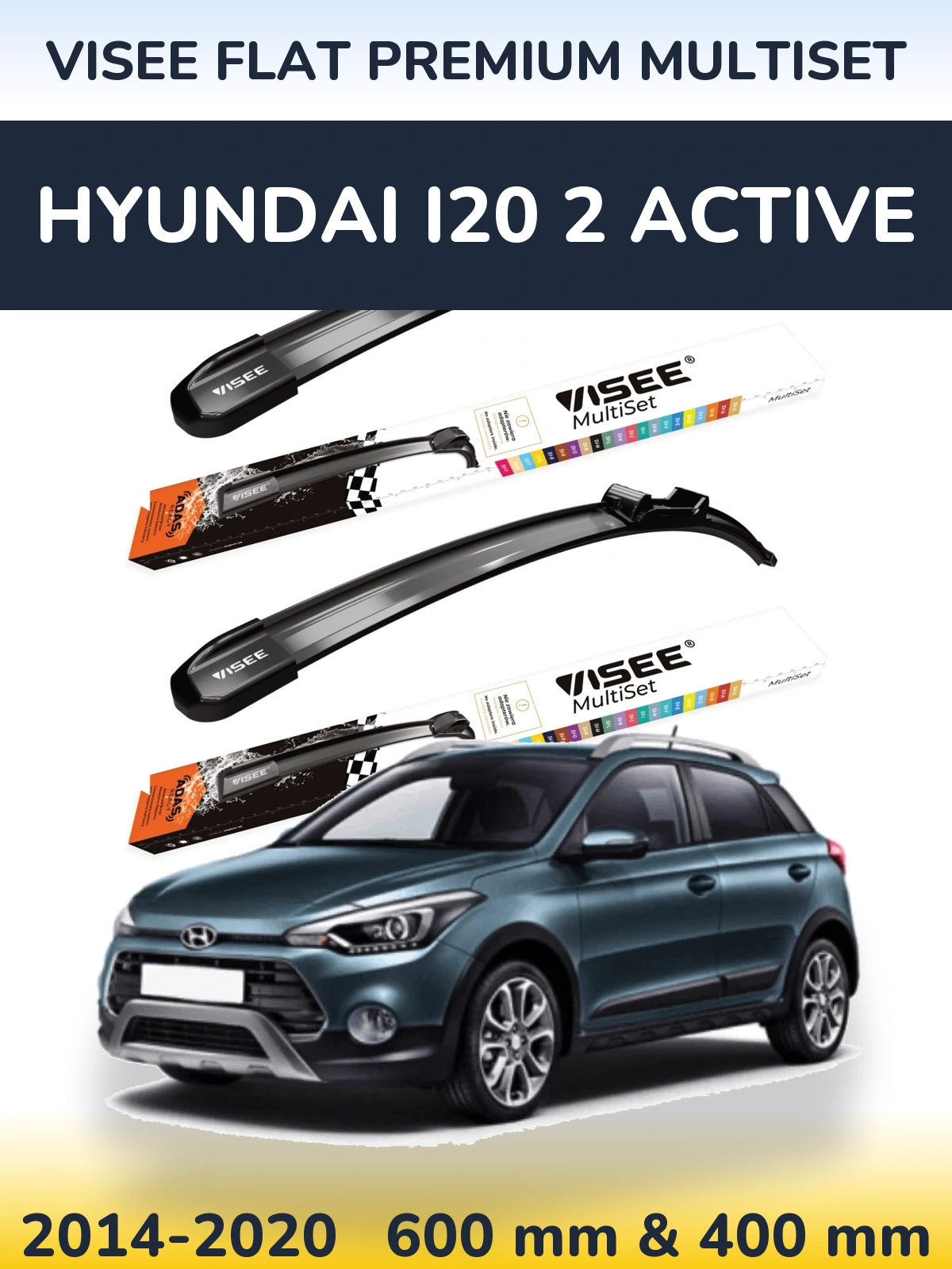 Ștergătoare VISEE FLAT PREMIUM MultiSet pentru Hyundai i20 2 Active