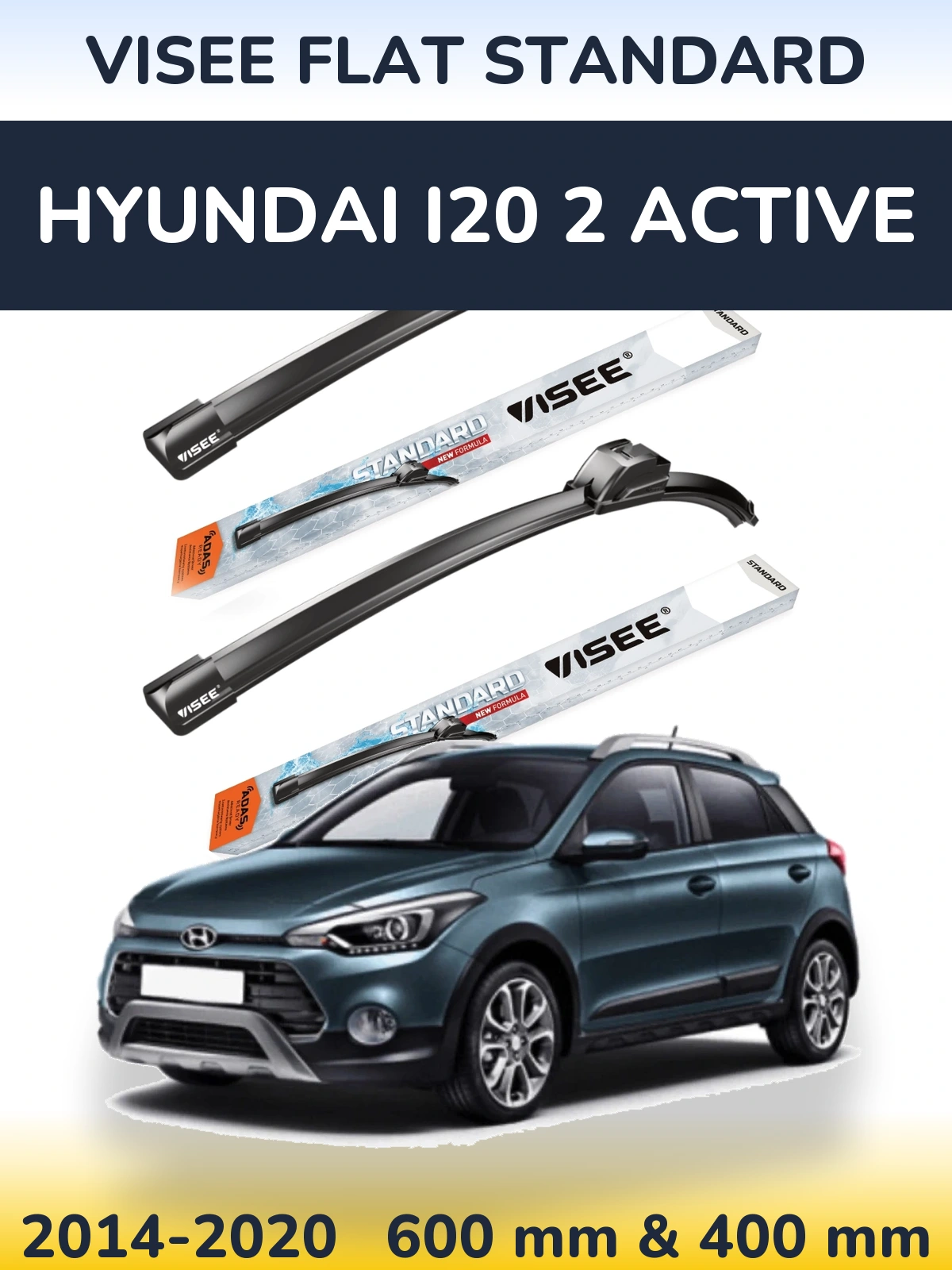 Ștergătoare VISEE FLAT STANDARD pentru Hyundai i20 2 Active