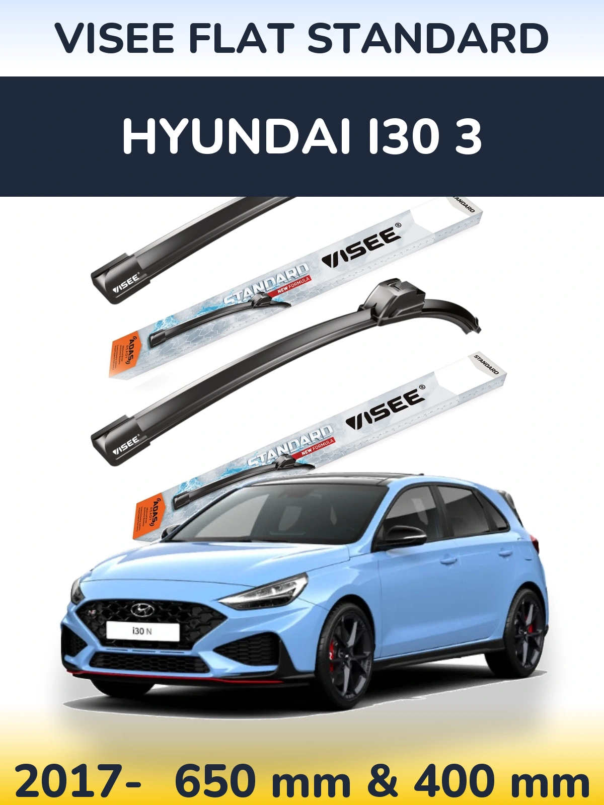 Ștergătoare VISEE FLAT STANDARD pentru Hyundai i30 3