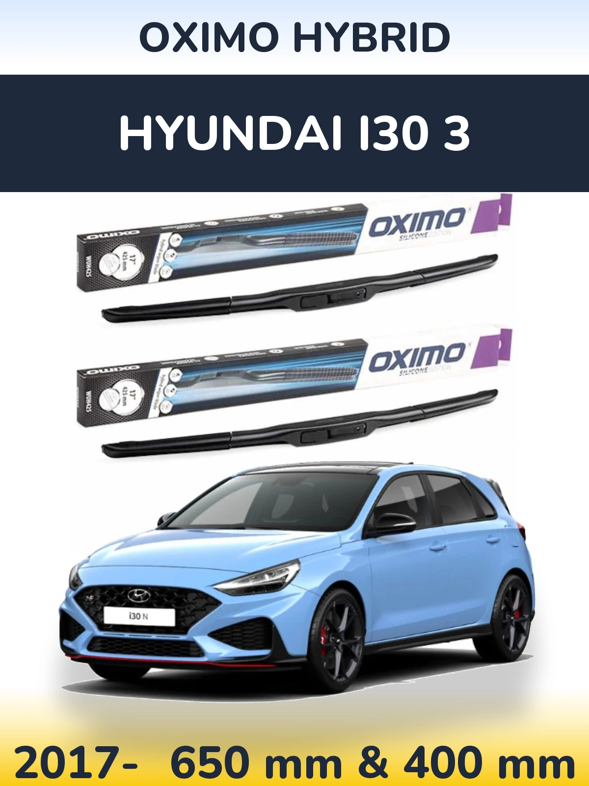 Ștergătoare Oximo Hybrid pentru Hyundai i30 3