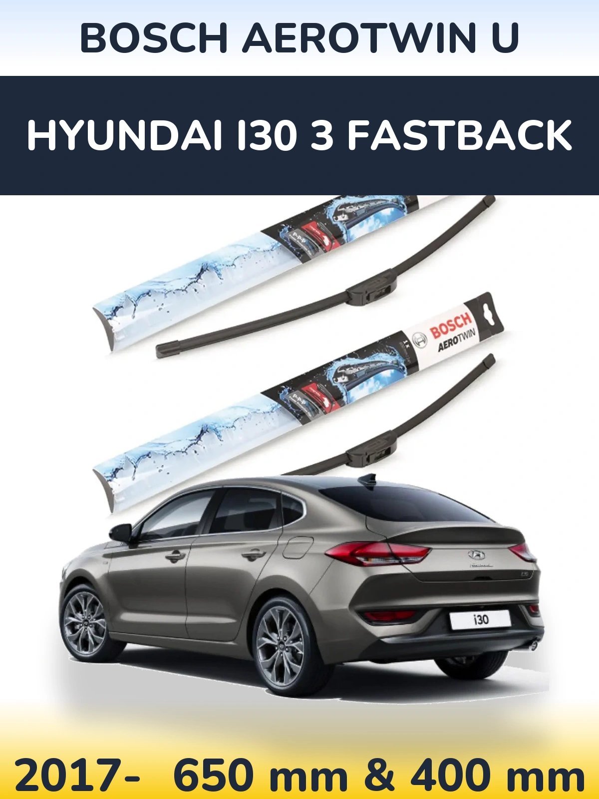 Ștergătoare BOSCH AeroTwin U pentru Hyundai i30 3 Fastback