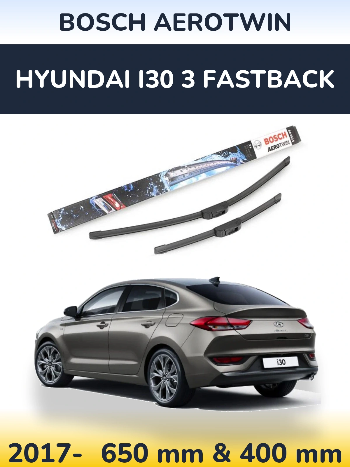 Ștergătoare BOSCH AeroTwin pentru Hyundai i30 3 Fastback