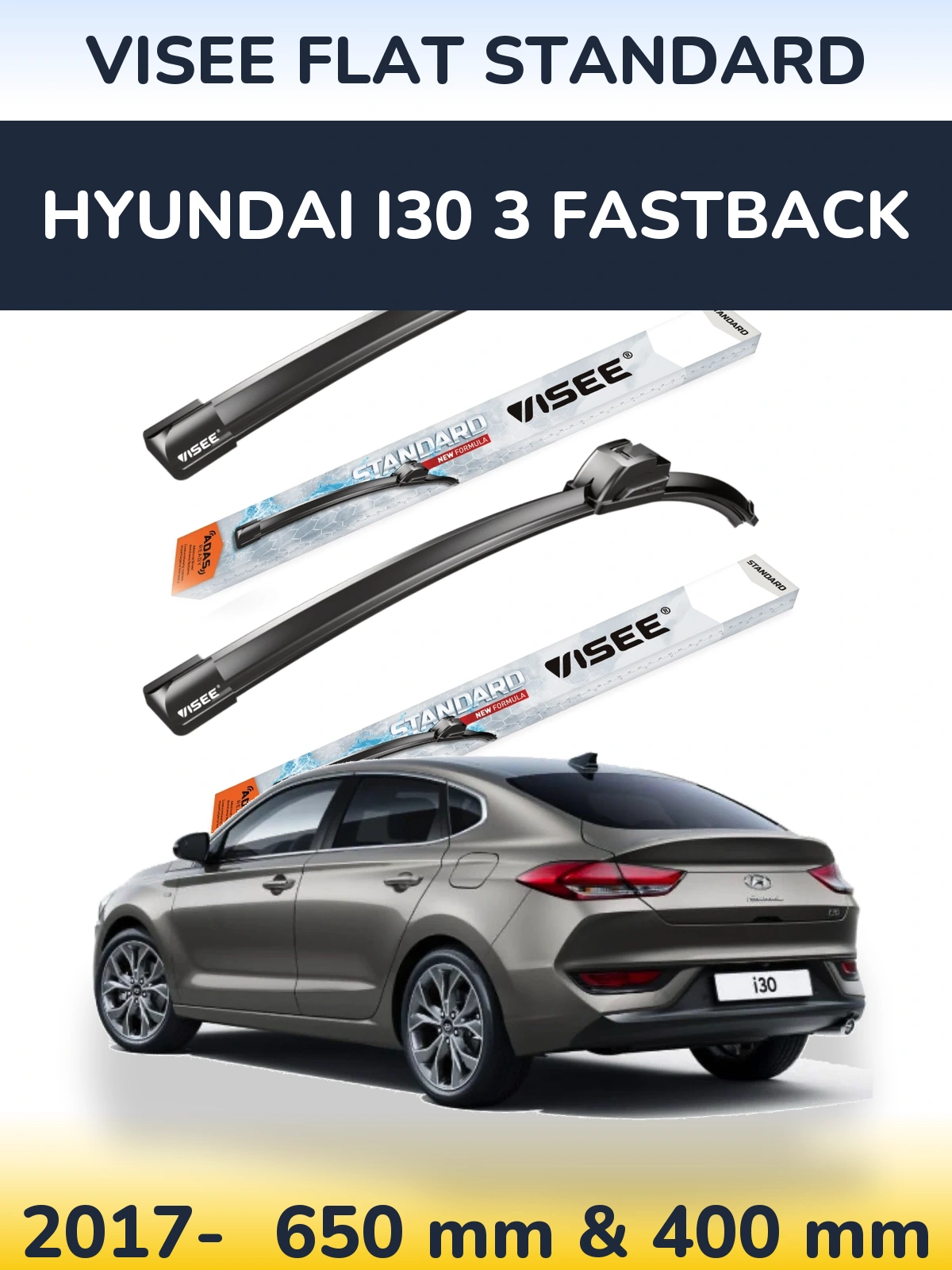 Ștergătoare VISEE FLAT STANDARD pentru Hyundai i30 3 Fastback