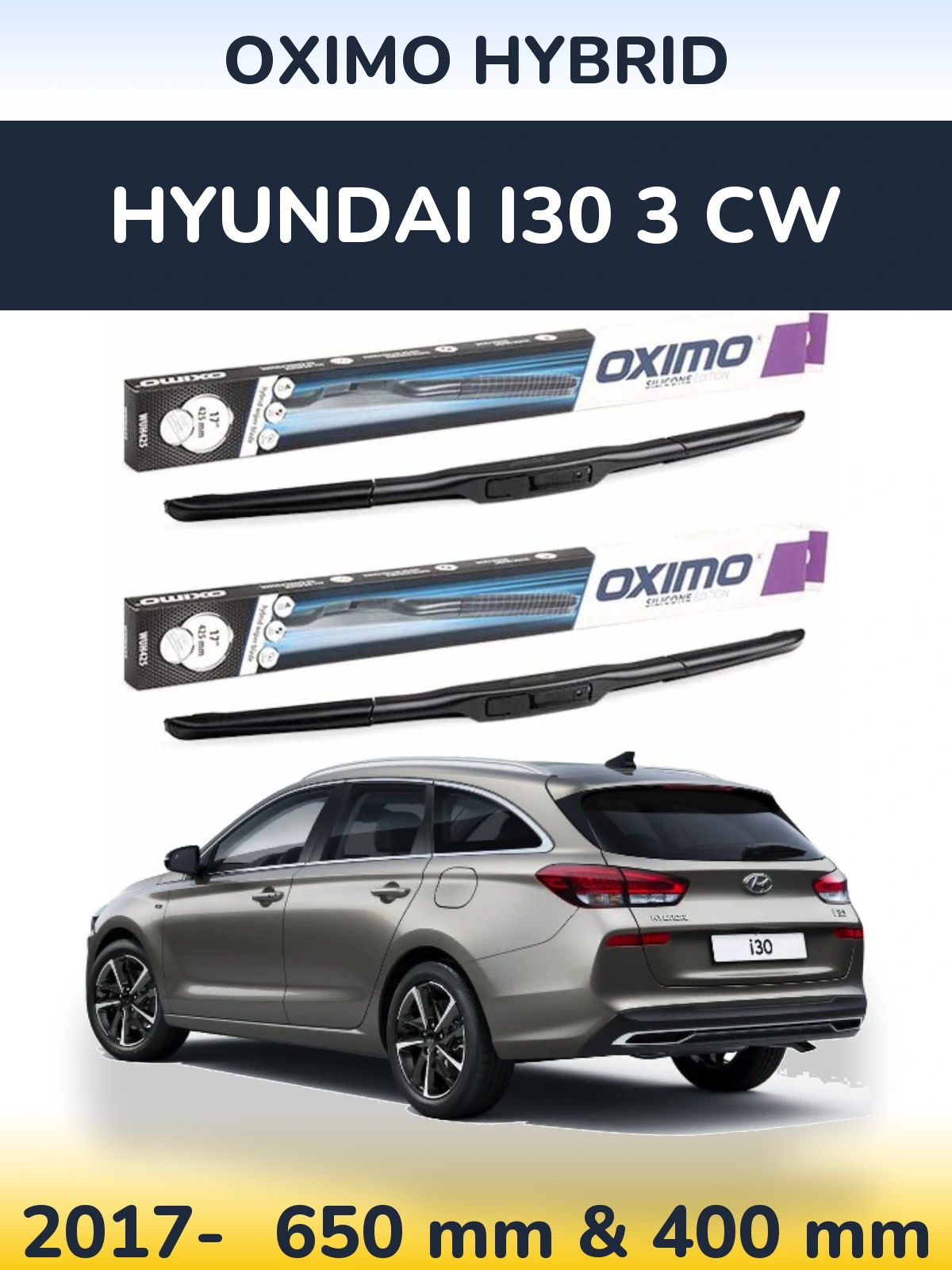 Ștergătoare Oximo Hybrid pentru Hyundai i30 3 CW