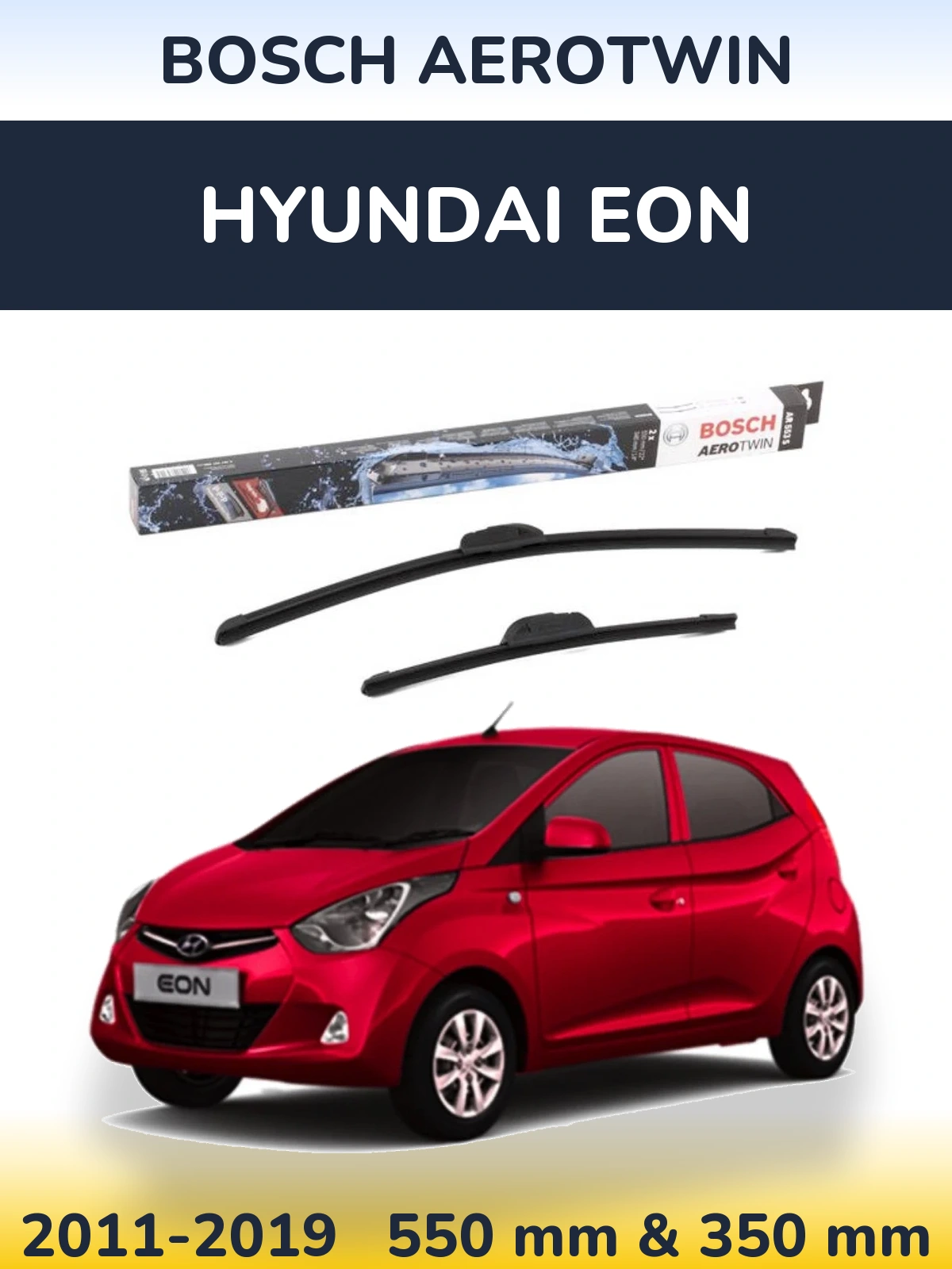 Ștergătoare BOSCH AeroTwin pentru Hyundai EON