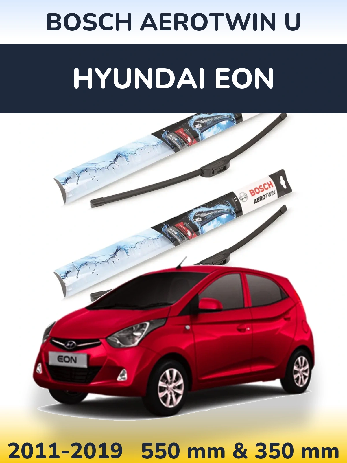 Ștergătoare BOSCH AeroTwin U pentru Hyundai EON