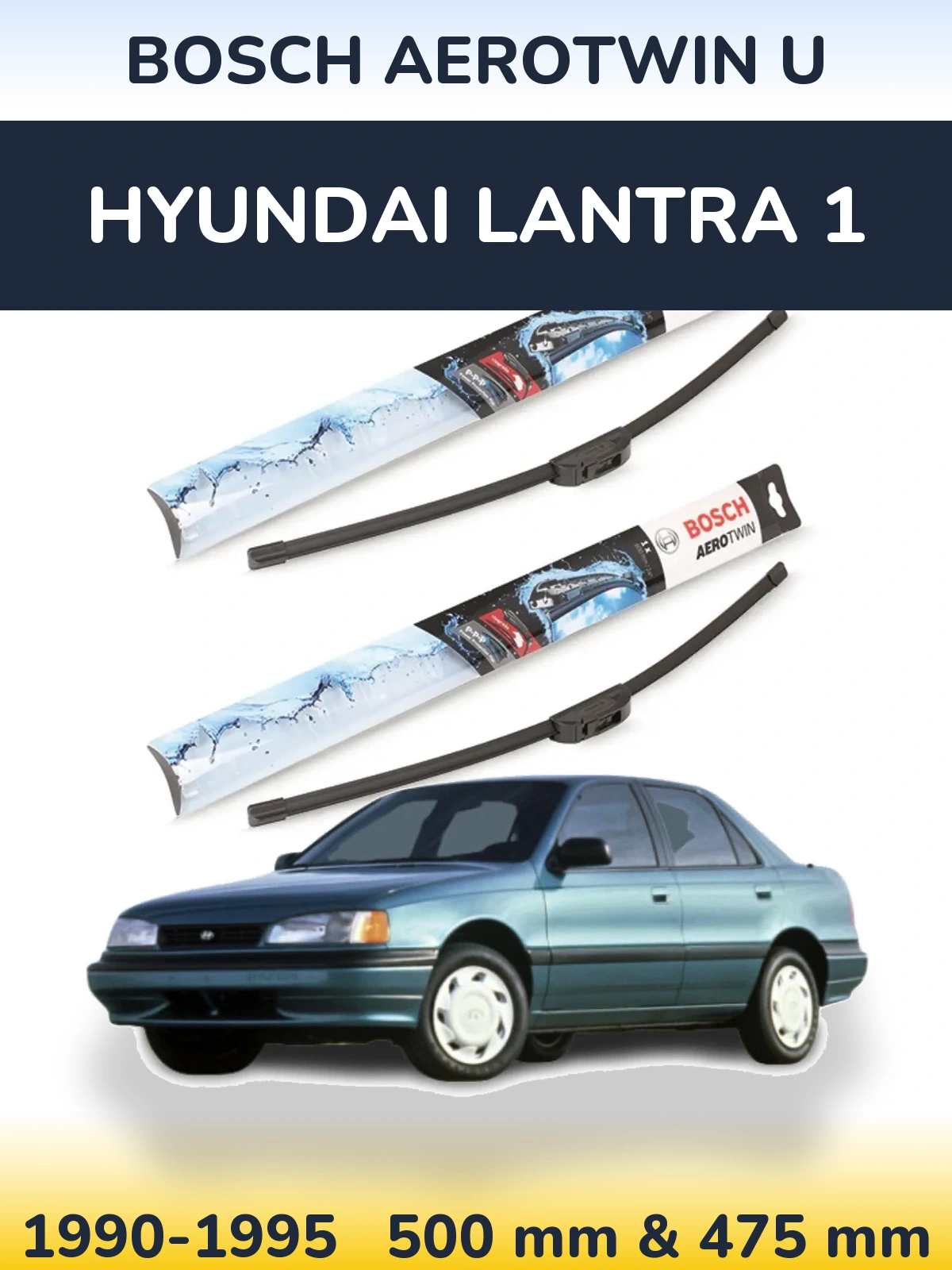 Ștergătoare BOSCH AeroTwin U pentru Hyundai Lantra 1