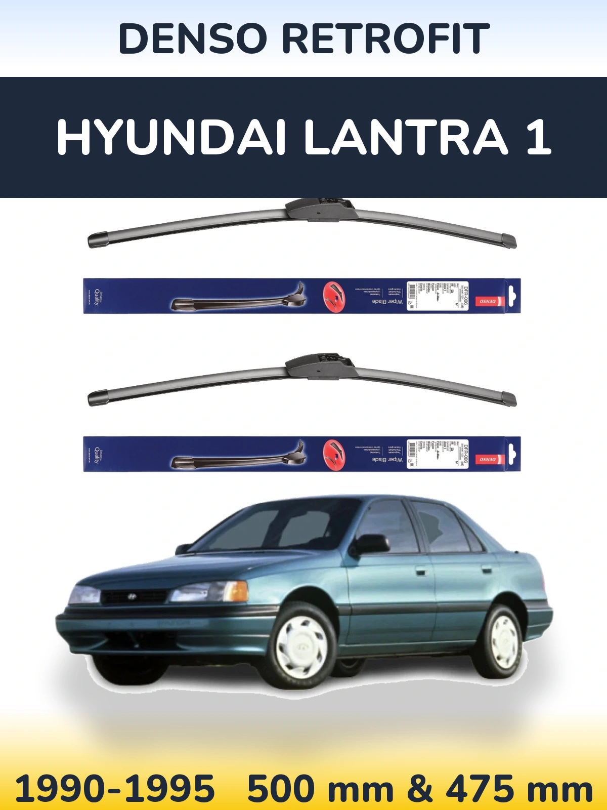 Ștergătoare Denso Retrofit pentru Hyundai Lantra 1