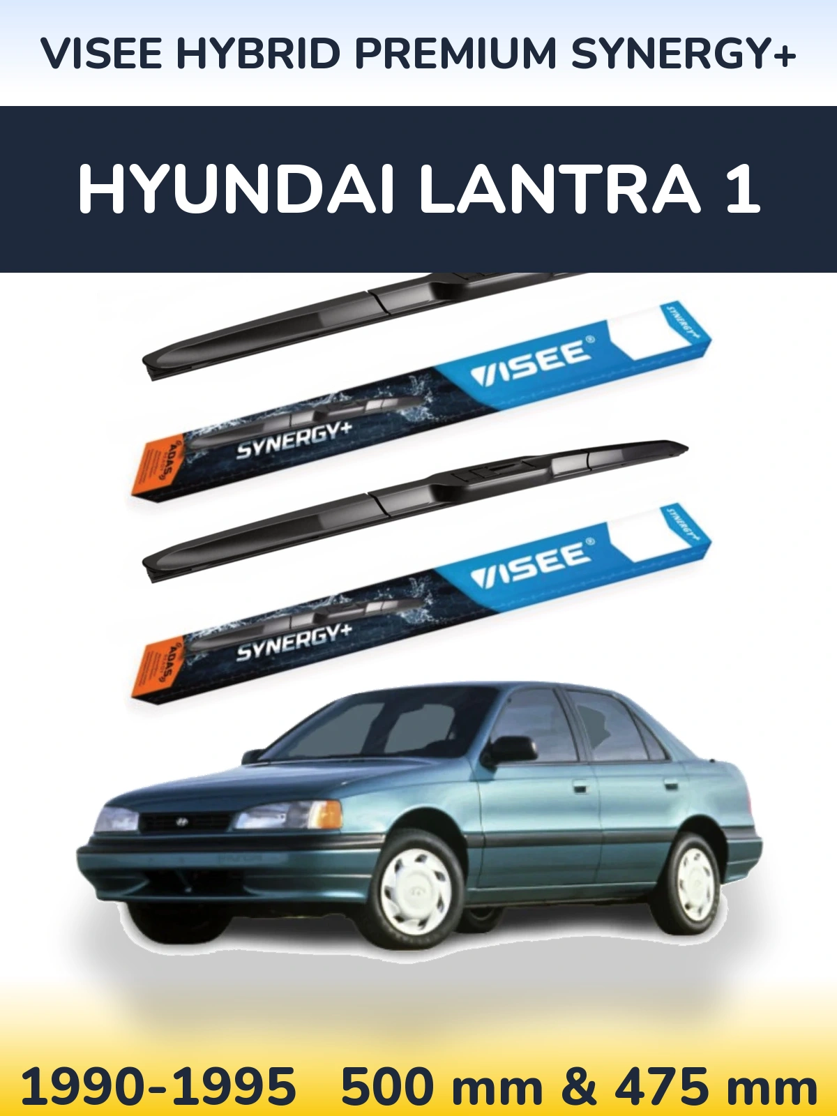 Ștergătoare VISEE HYBRID PREMIUM SYNERGY+ pentru Hyundai Lantra 1