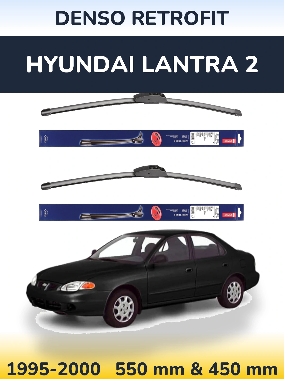 Ștergătoare Denso Retrofit pentru Hyundai Lantra 2