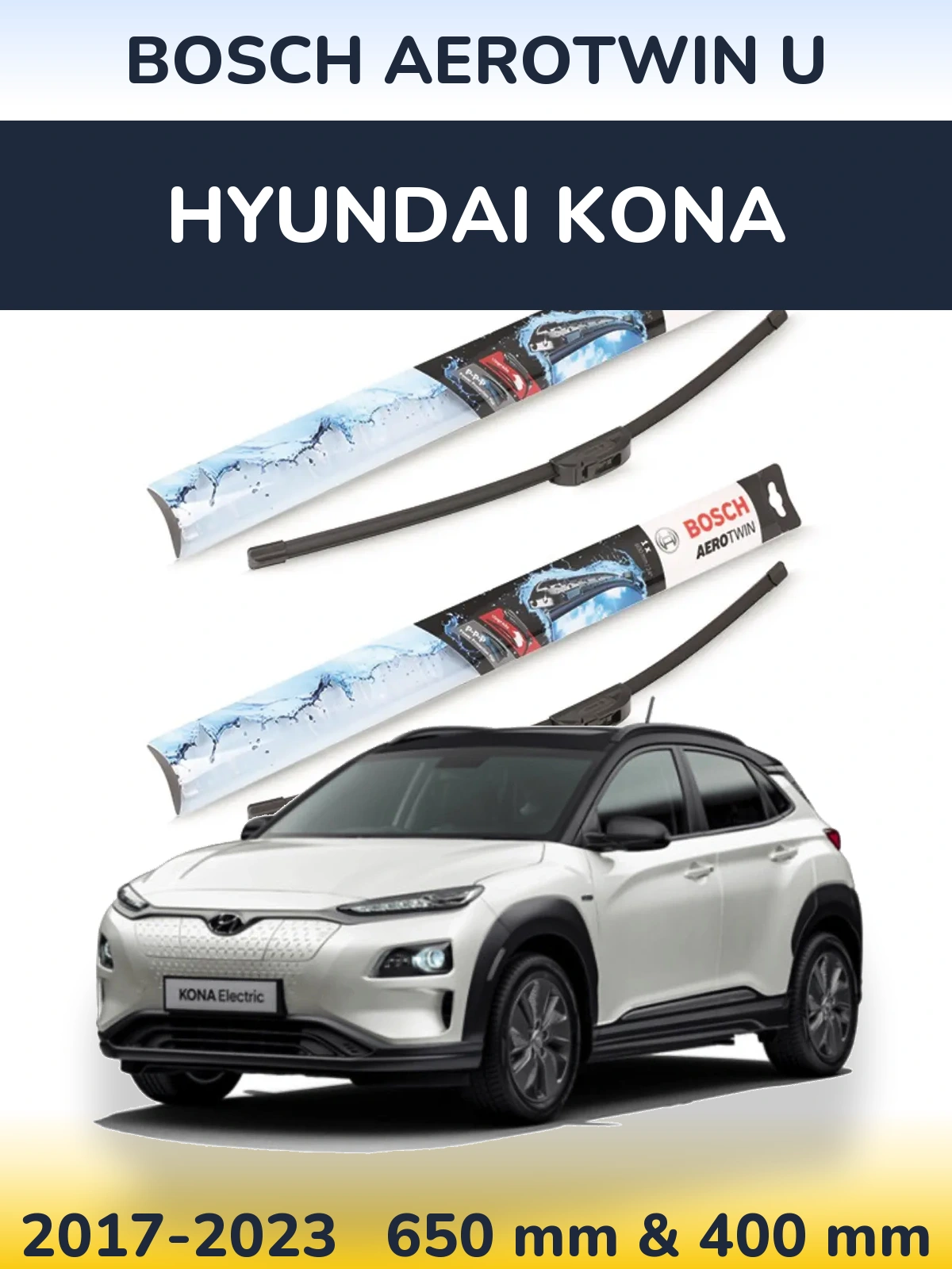 Ștergătoare BOSCH AeroTwin U pentru Hyundai Kona
