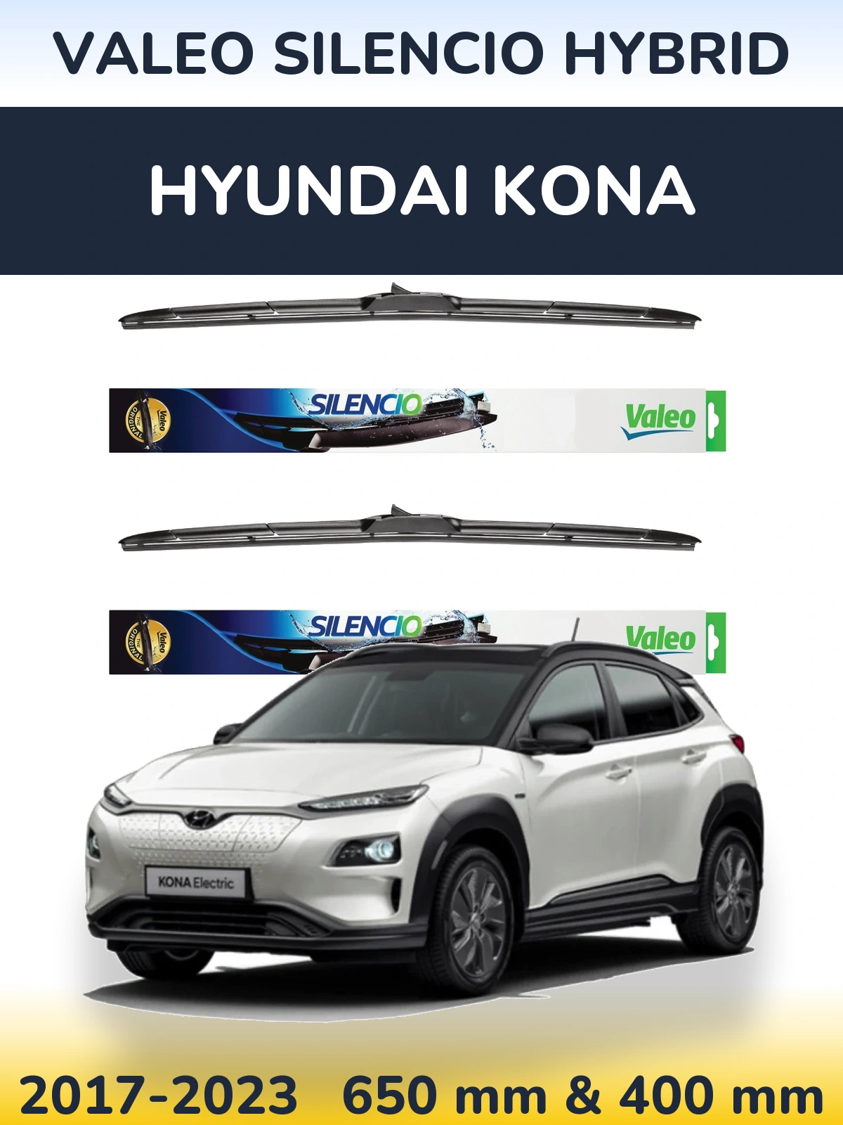 Ștergătoare Valeo Silencio Hybrid pentru Hyundai Kona