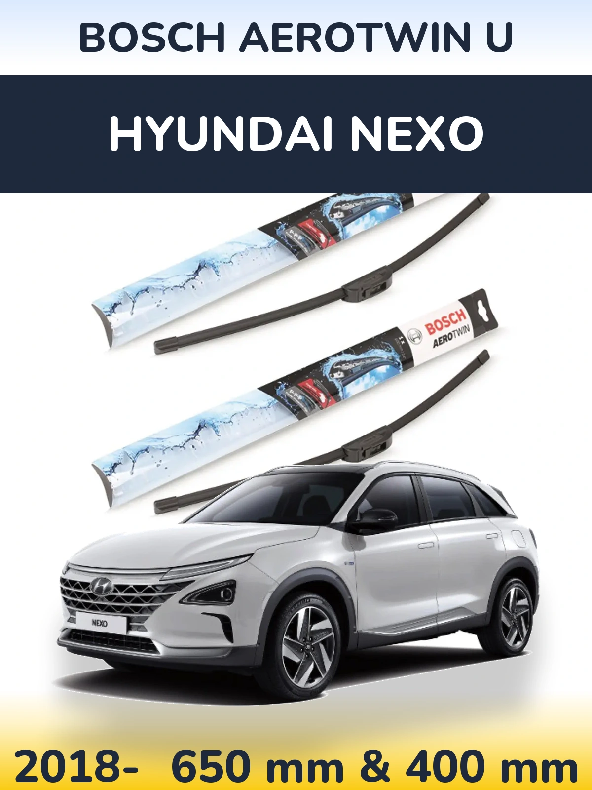 Ștergătoare BOSCH AeroTwin U pentru Hyundai Nexo