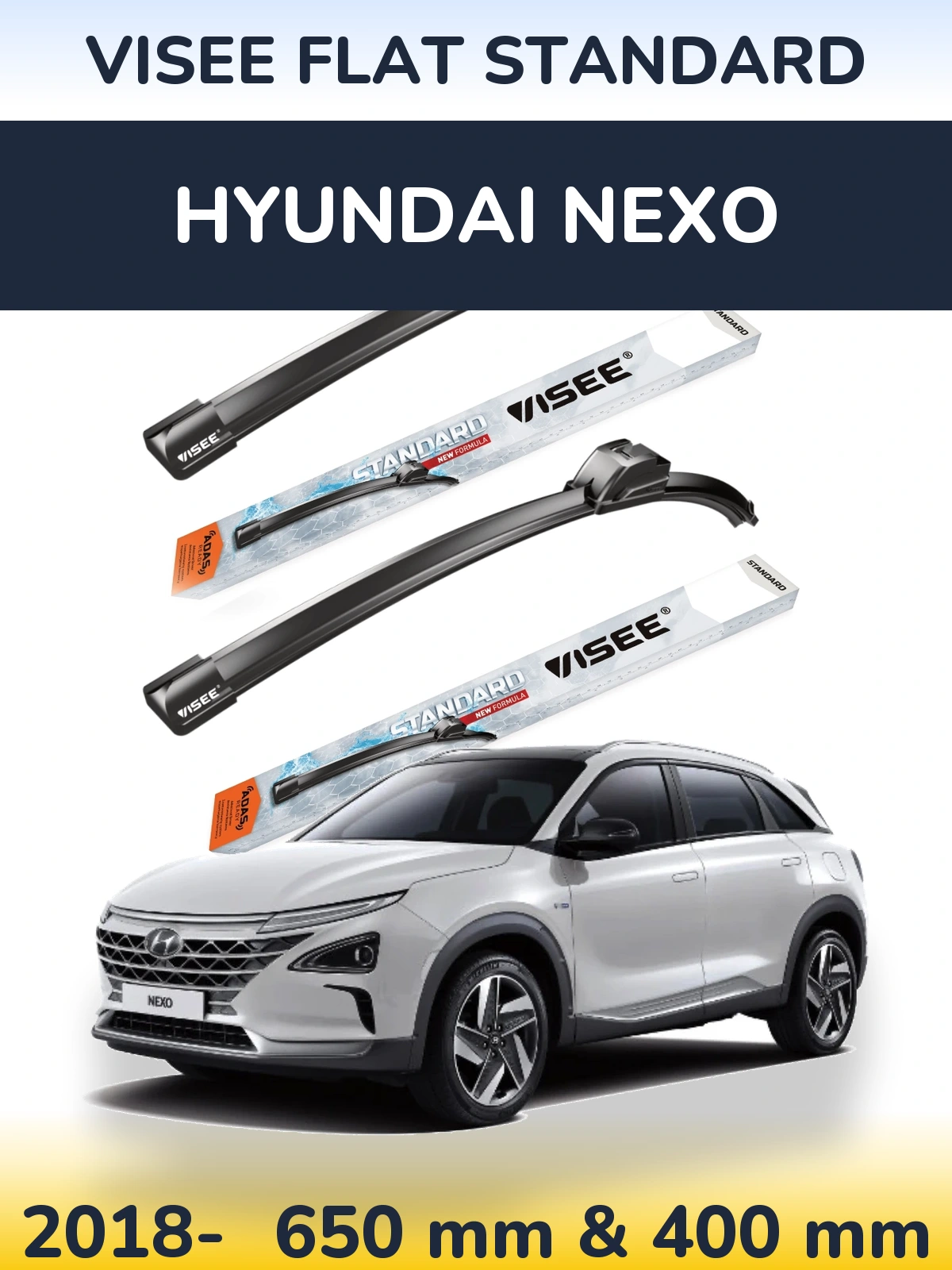 Ștergătoare VISEE FLAT STANDARD pentru Hyundai Nexo