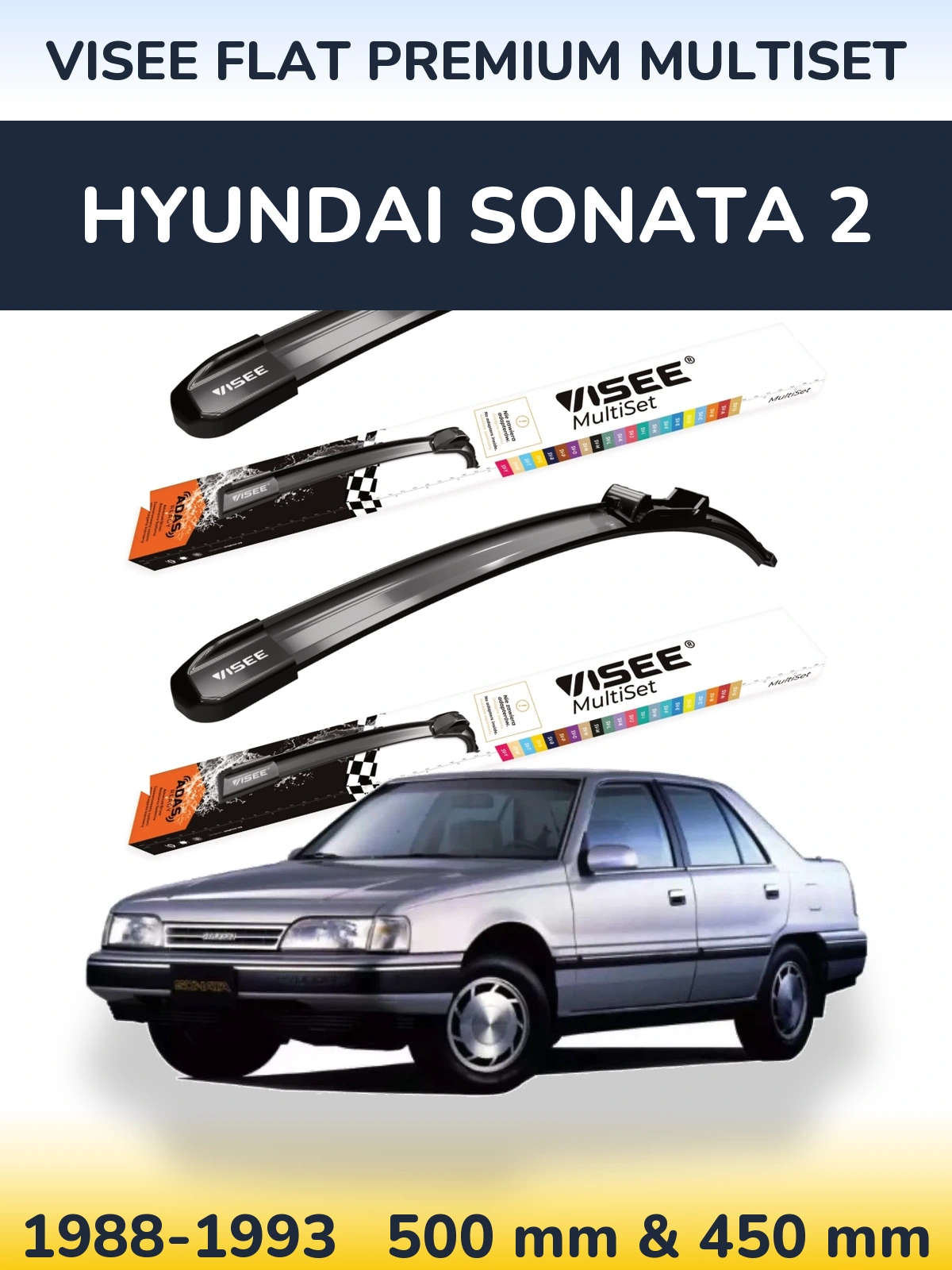 Ștergătoare VISEE FLAT PREMIUM MultiSet pentru Hyundai Sonata 2