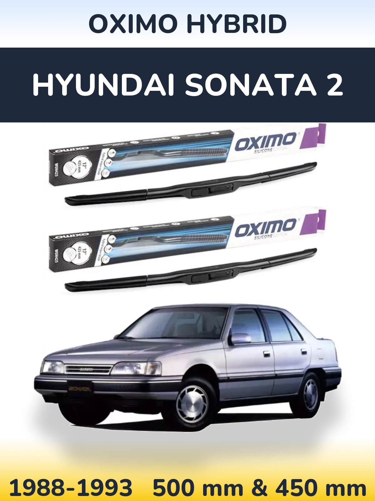 Ștergătoare Oximo Hybrid pentru Hyundai Sonata 2