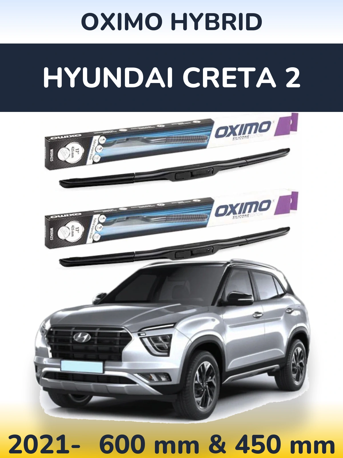 Ștergătoare Oximo Hybrid pentru Hyundai Creta 2