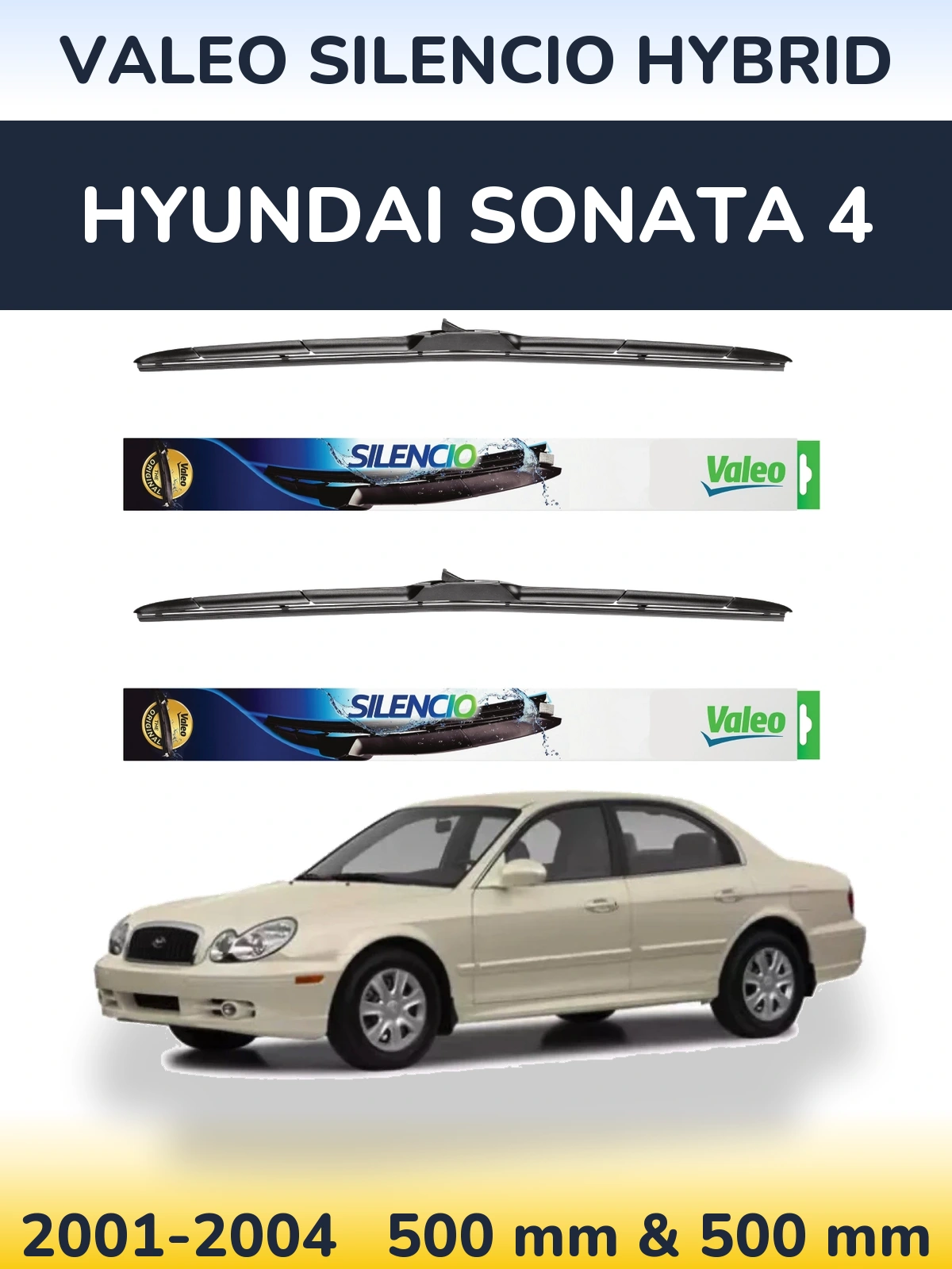 Ștergătoare Valeo Silencio Hybrid pentru Hyundai Sonata 4