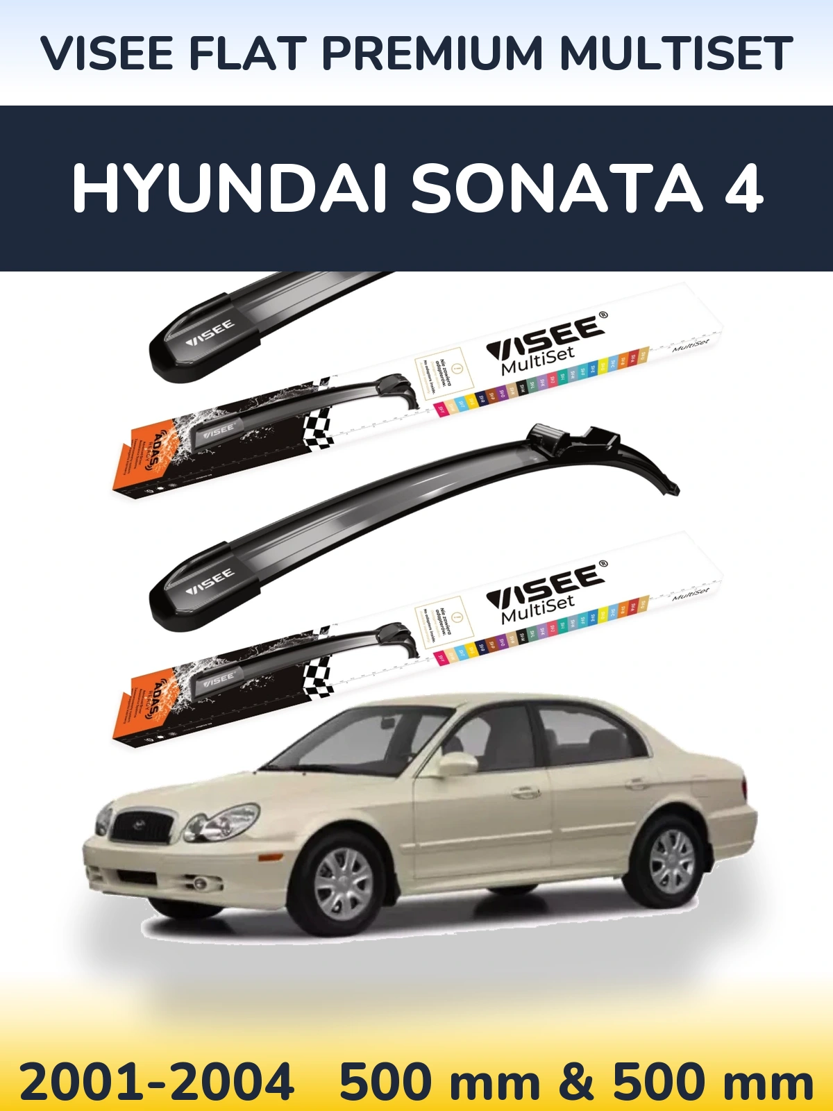 Ștergătoare VISEE FLAT PREMIUM MultiSet pentru Hyundai Sonata 4