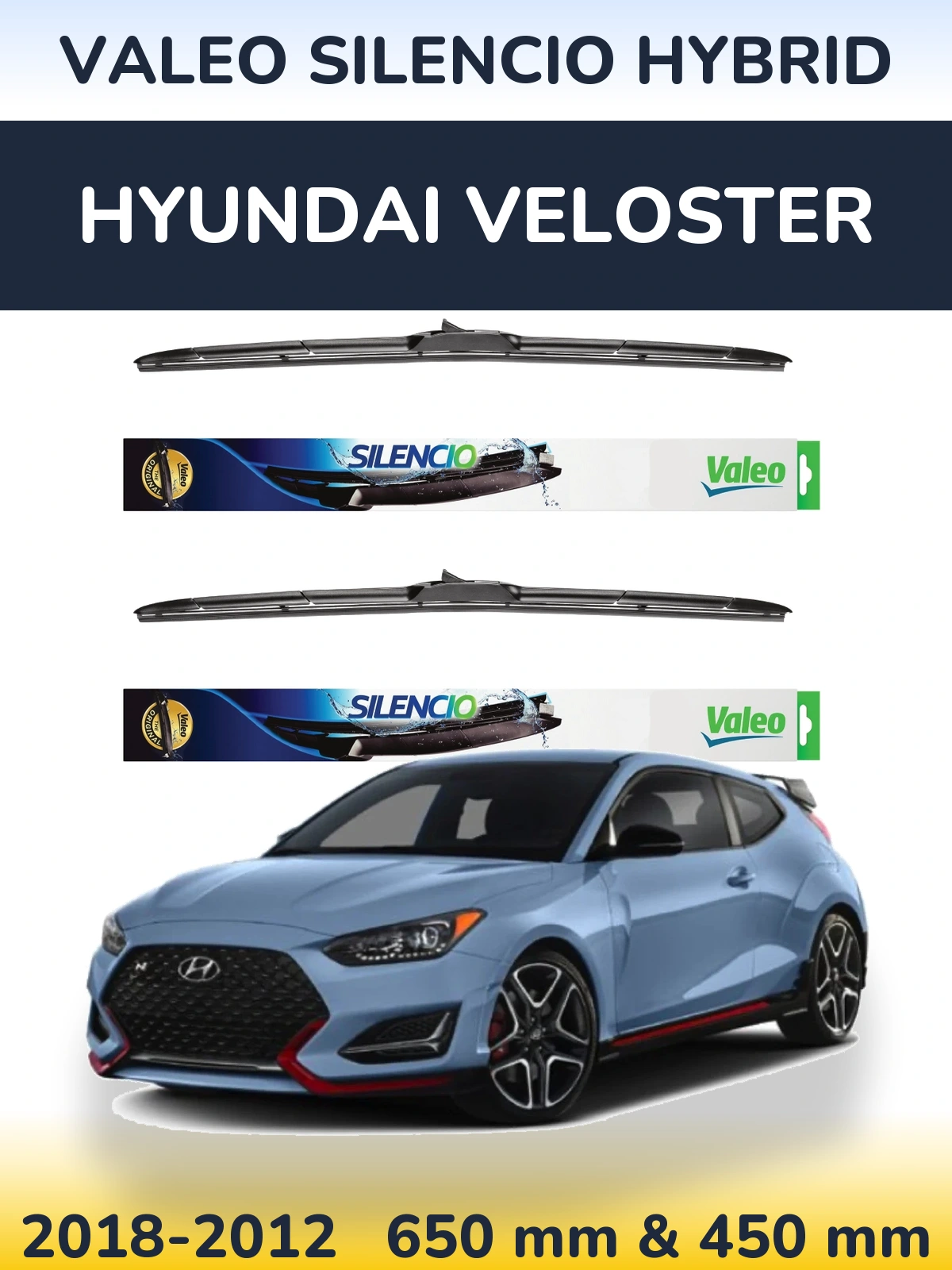 Ștergătoare Valeo Silencio Hybrid pentru Hyundai Veloster